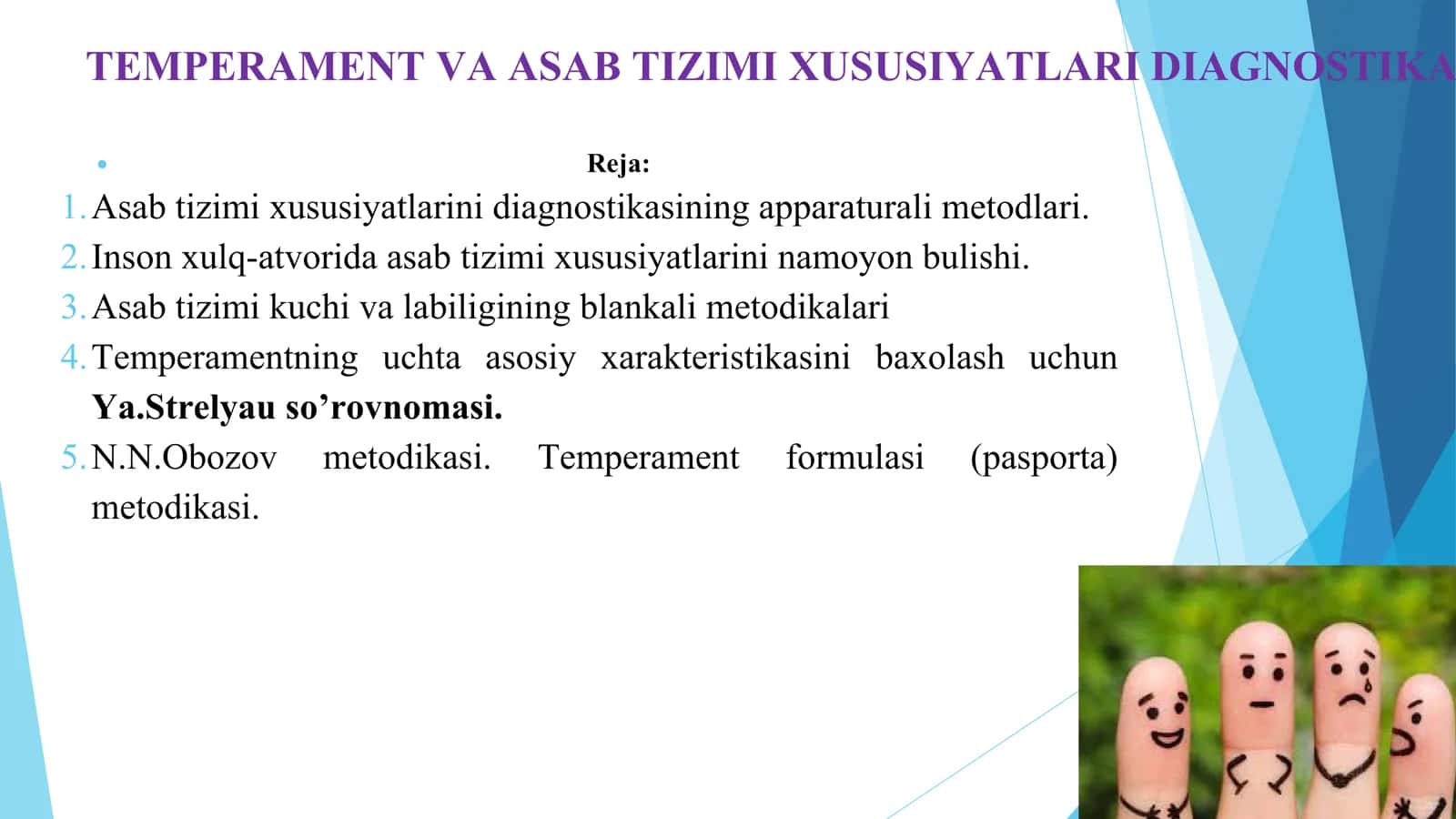 TEMPERAMENT VA ASAB TIZIMI XUSUSIYATLARI DIAGNOSTIKA 1