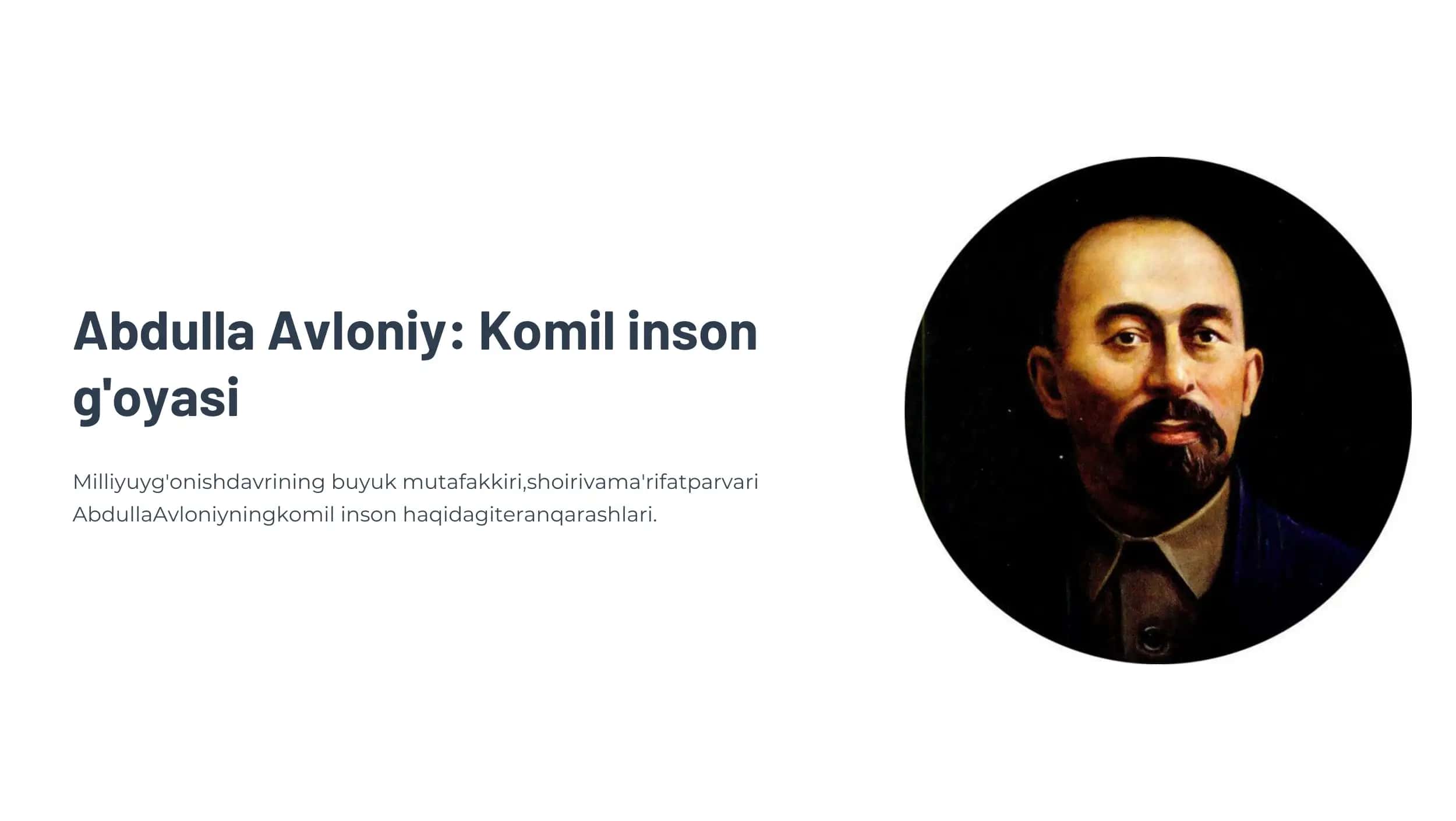 Abdulla Avloniy: Komil inson 1