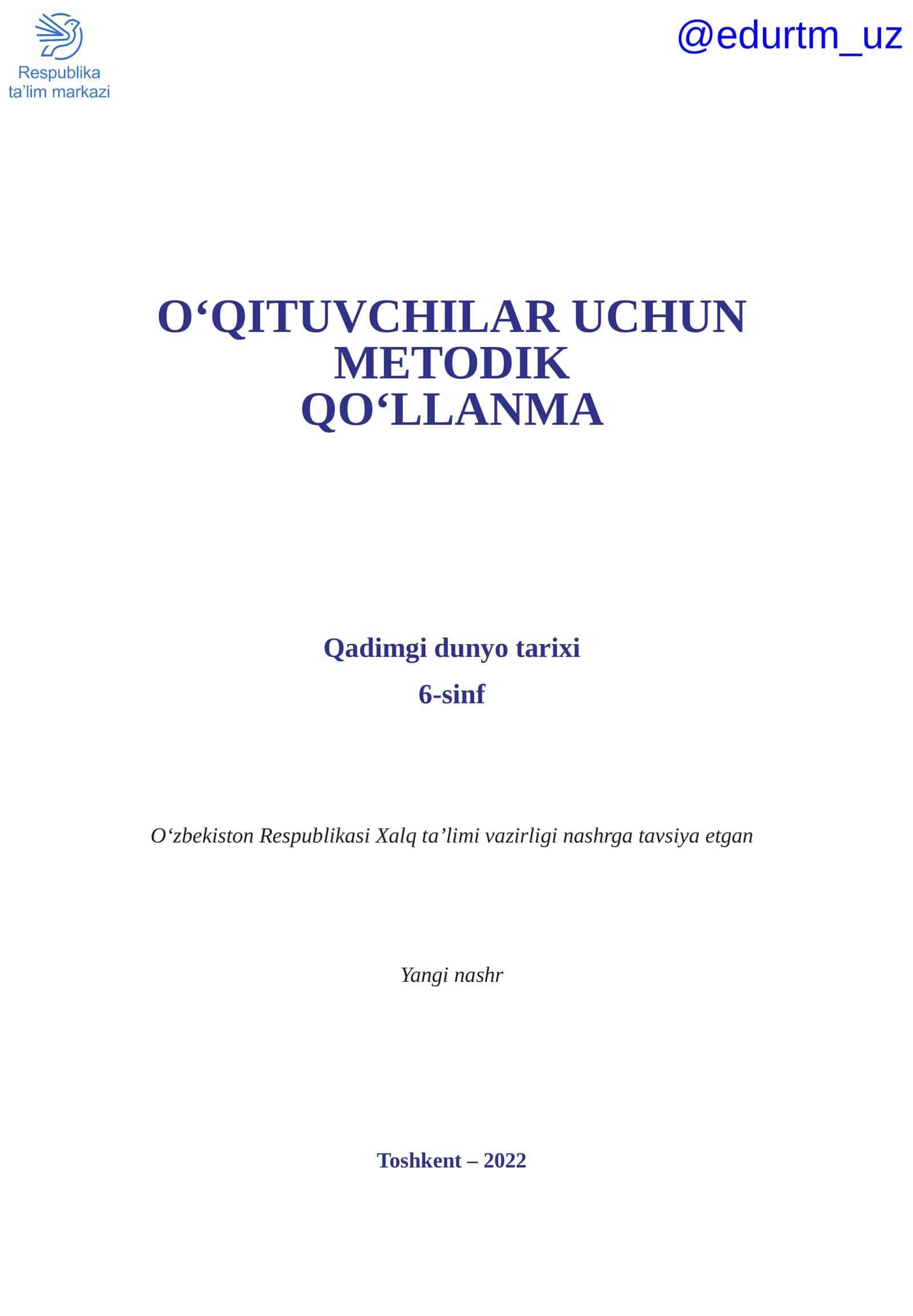 Qadimgi dunyo tarixi 6-sinf metodik qo‘llanma 1