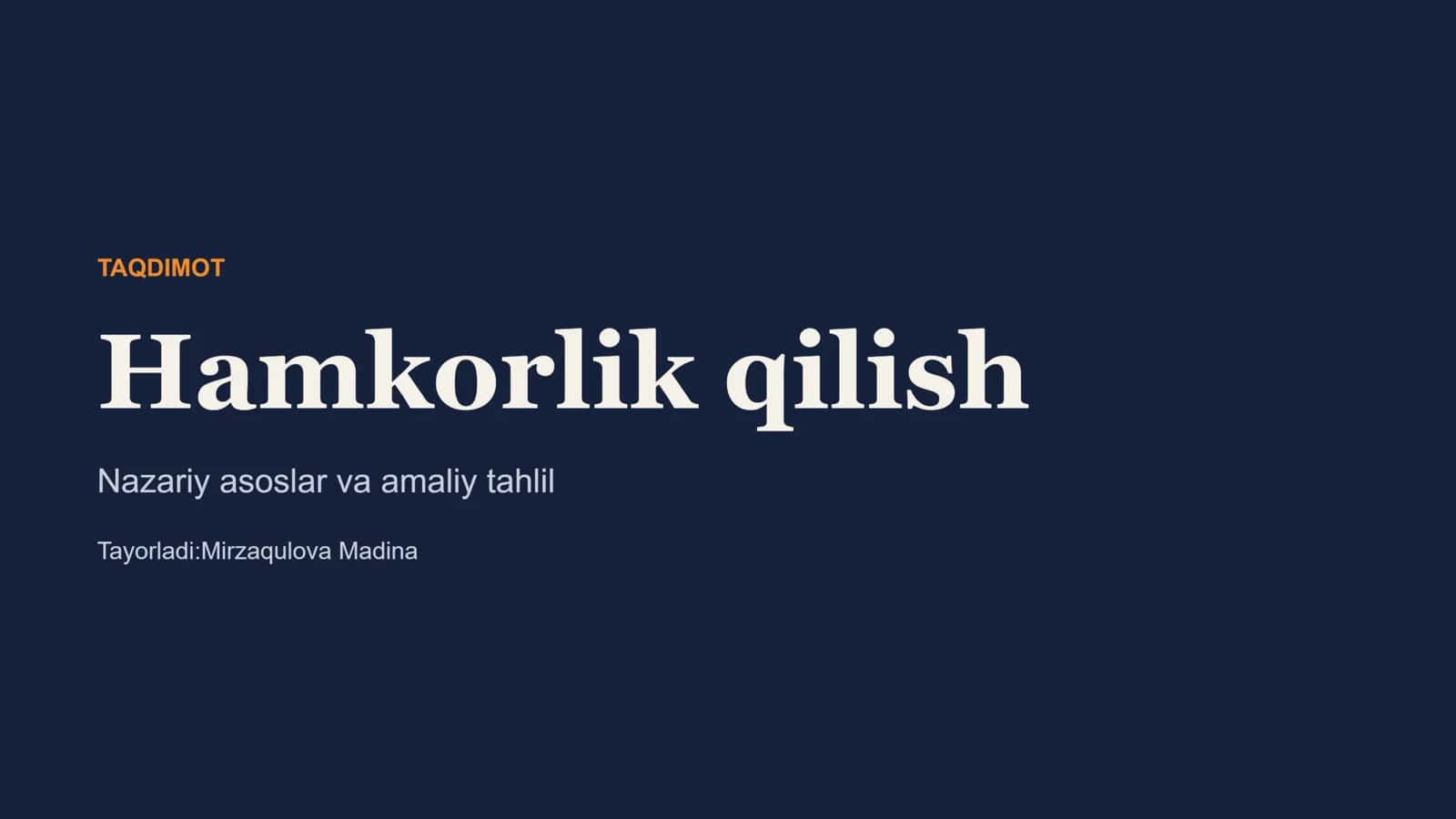 Hamkorlik qilish va hamkorlik madaniyati 1