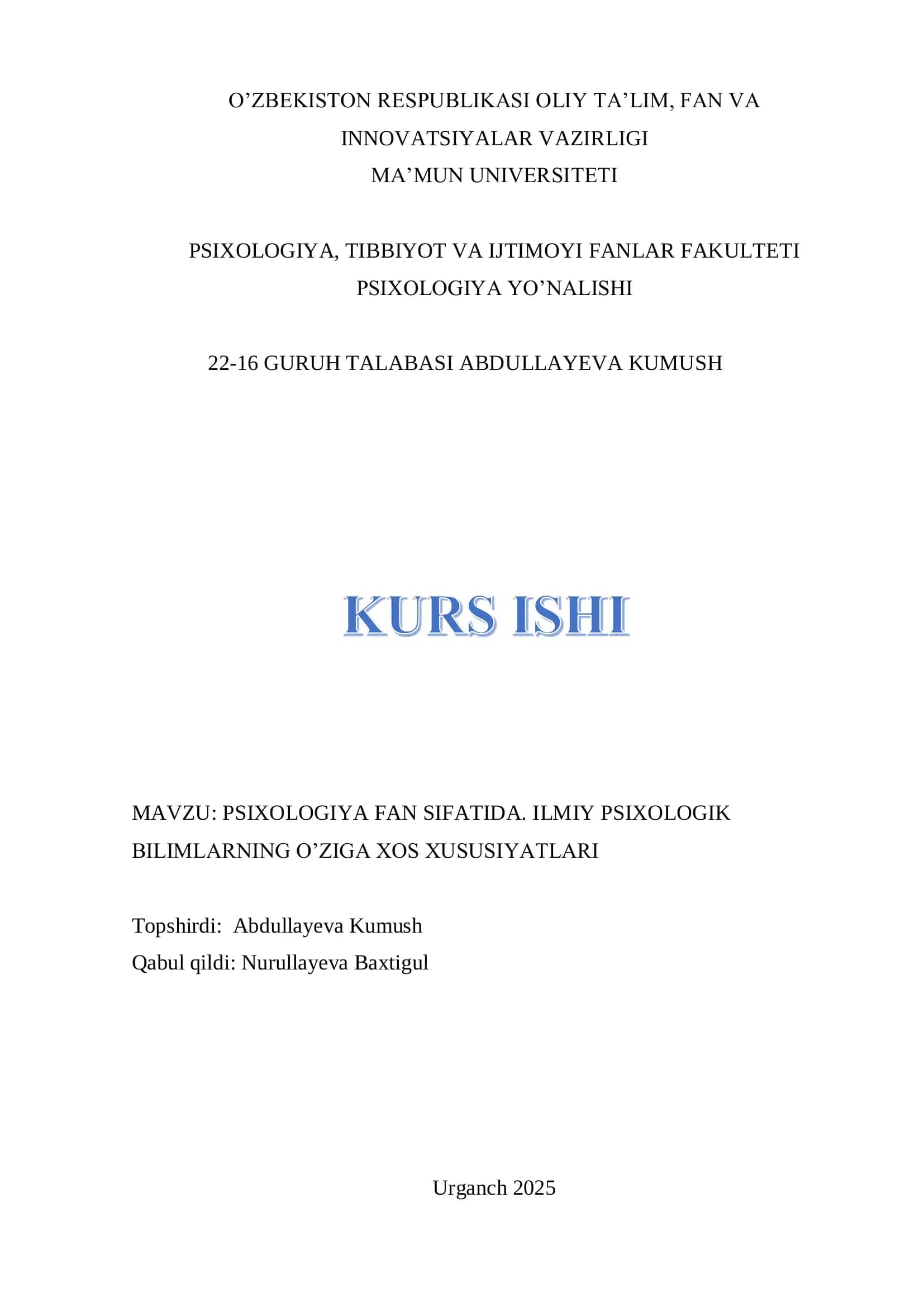 PSIXOLOGIYA FAN SIFATIDA. ILMIY PSIXOLOGIK BILIMLARNING O’ZIGA XOS XUSUSIYATLARI 1