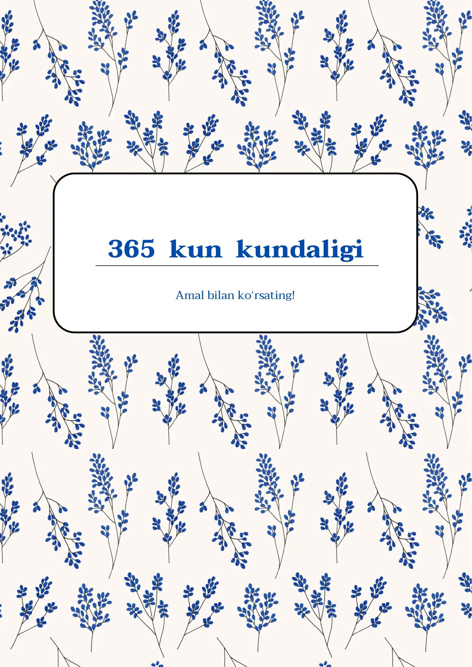 365 kun kundaligi 1