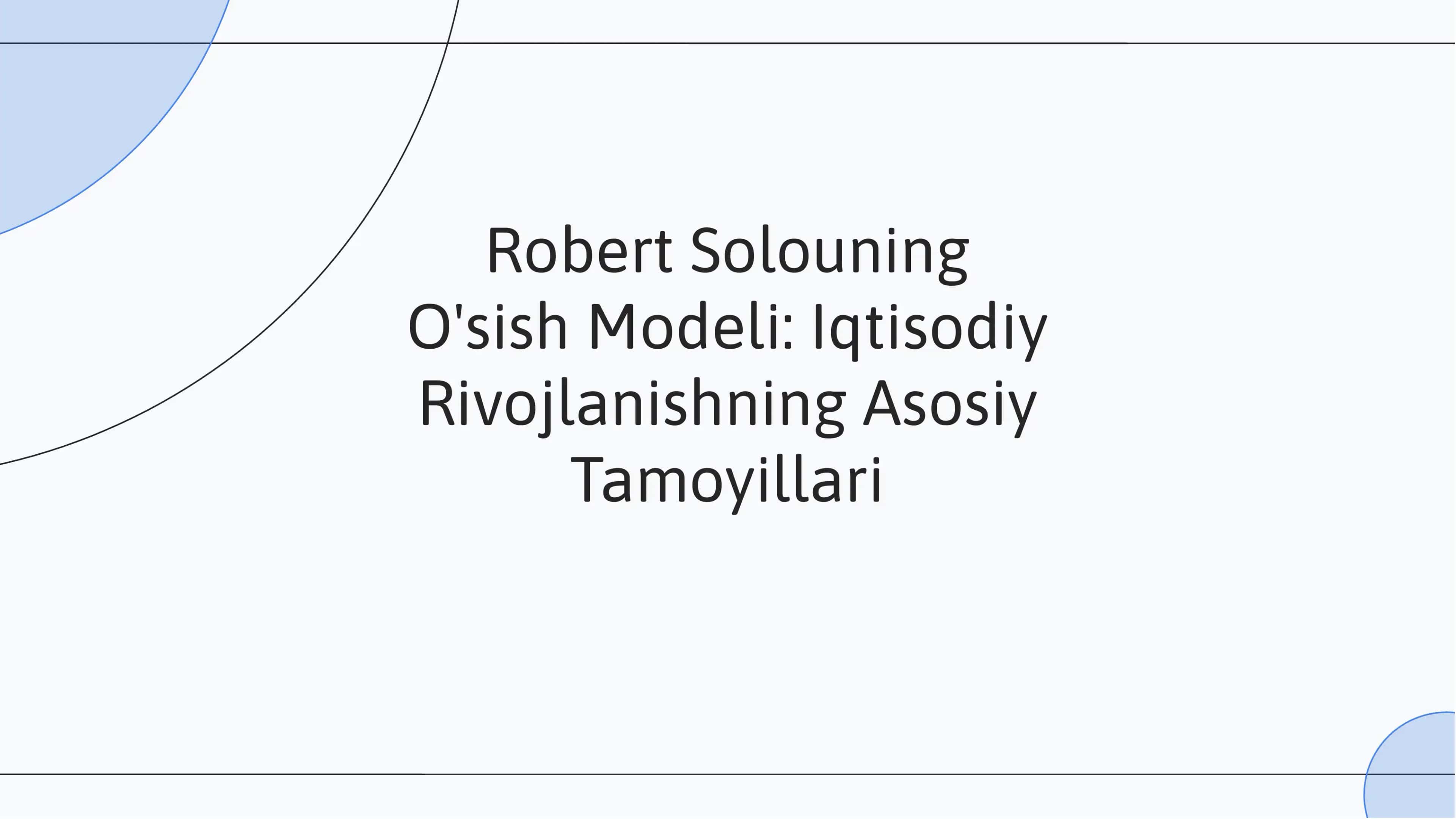 Robert Solouning O'sish Modeli 1