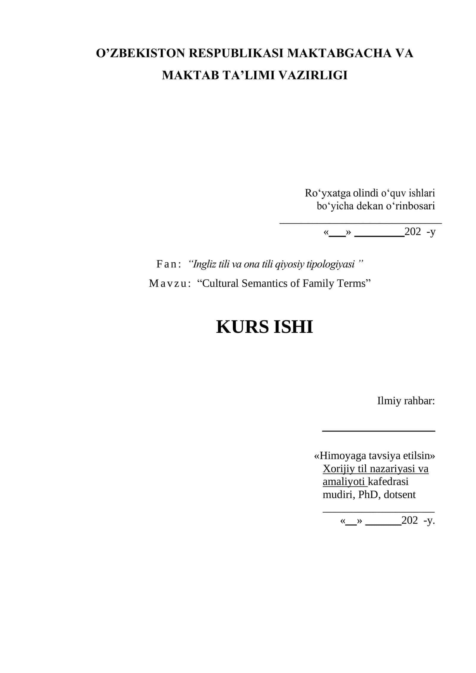 Cultural Semantics of Family Terms 1