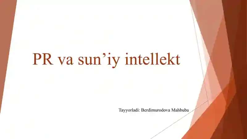 PR va sun’iy intellekt