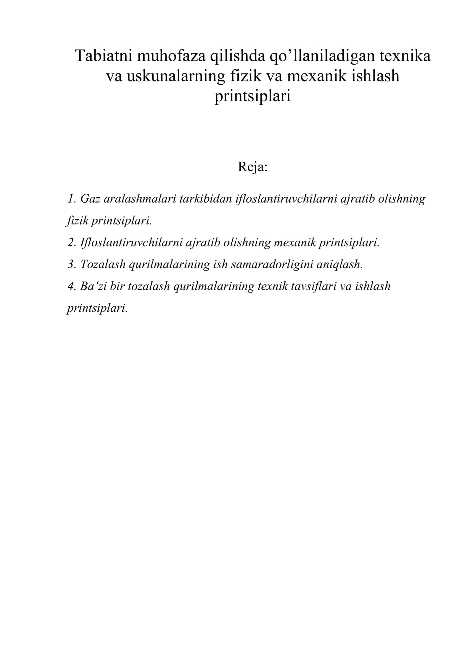 Tabiatni muhofaza qilishda qo’llaniladigan texnika va uskunalarning fizik va mexanik ishlash printsiplari 1