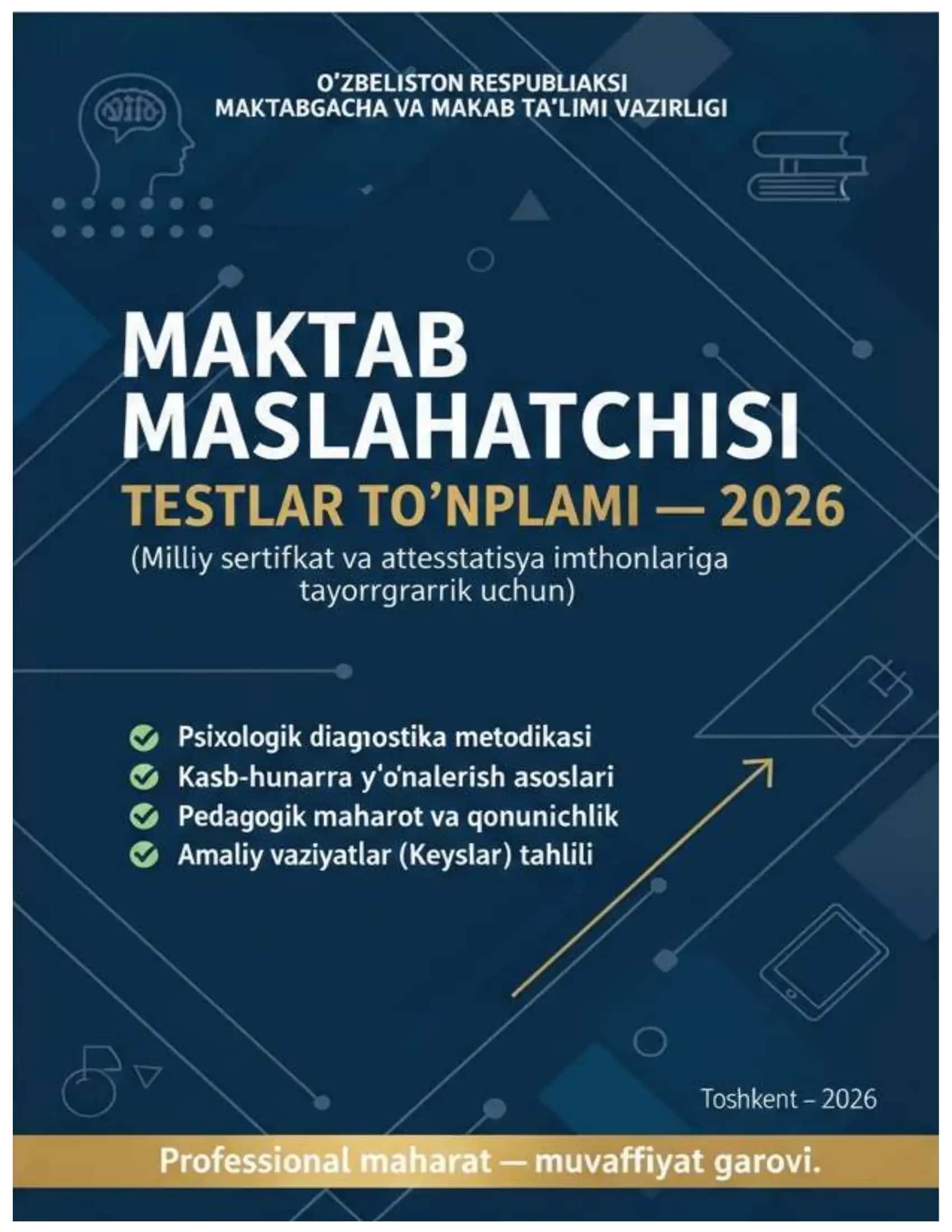 Maktab maslaxatchisi tes to'plami 2026 1
