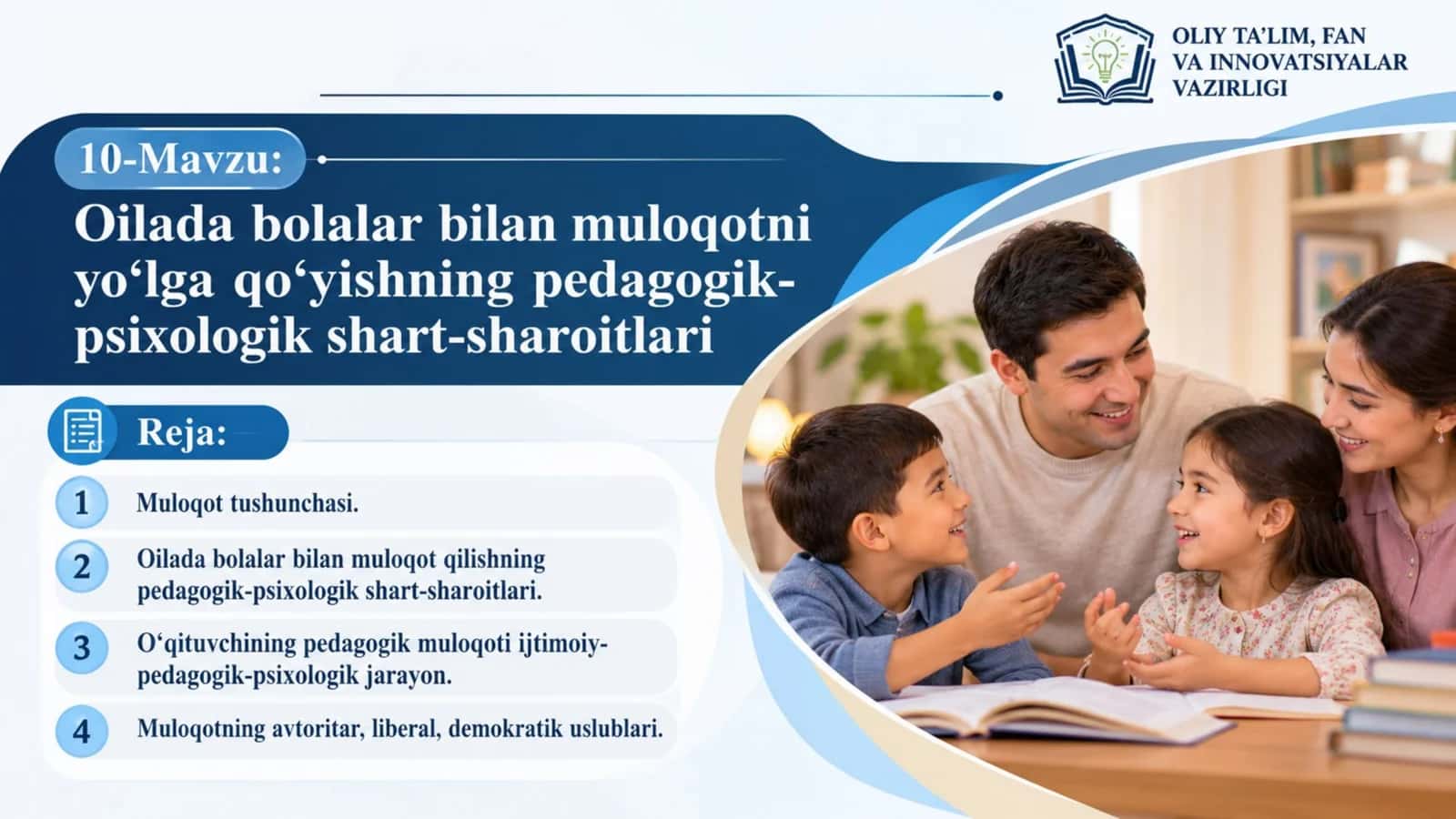 BOLA SHAXSINING KAMOLOTIDA OILAVIY MULOQOTNING O‘RNI 1