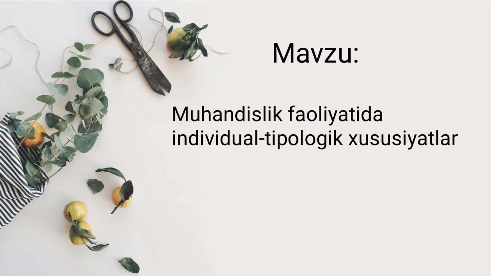 Muhandislik faoliyatida individual-tipologik xususiyatlar 1