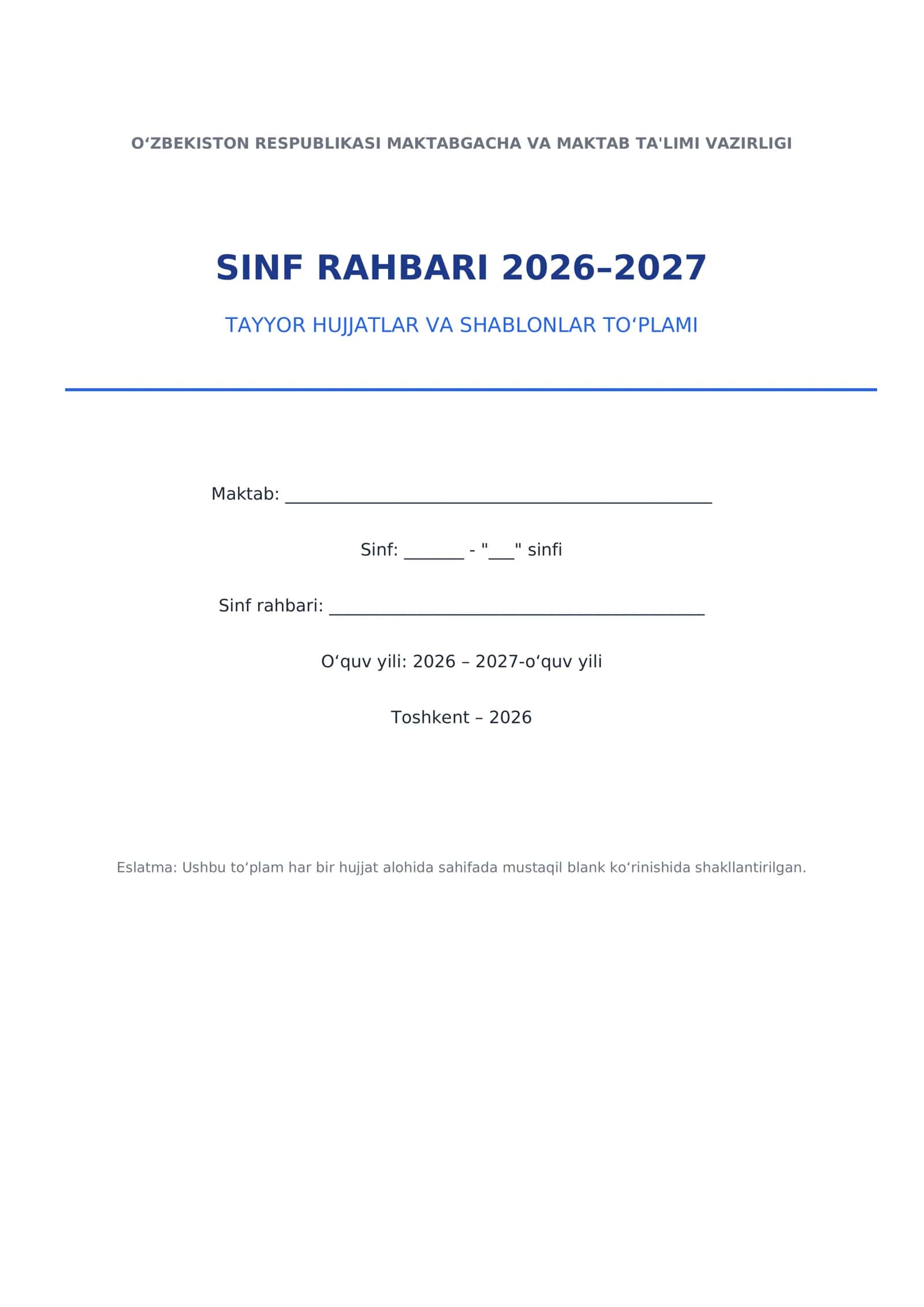 SINF RAHBARI 2026–2027 — TAYYOR HUJJATLAR TO‘PLAMI 1