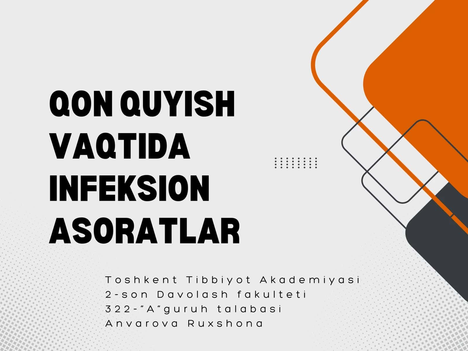 Qon quyish davrida infeksion asoratlar 1