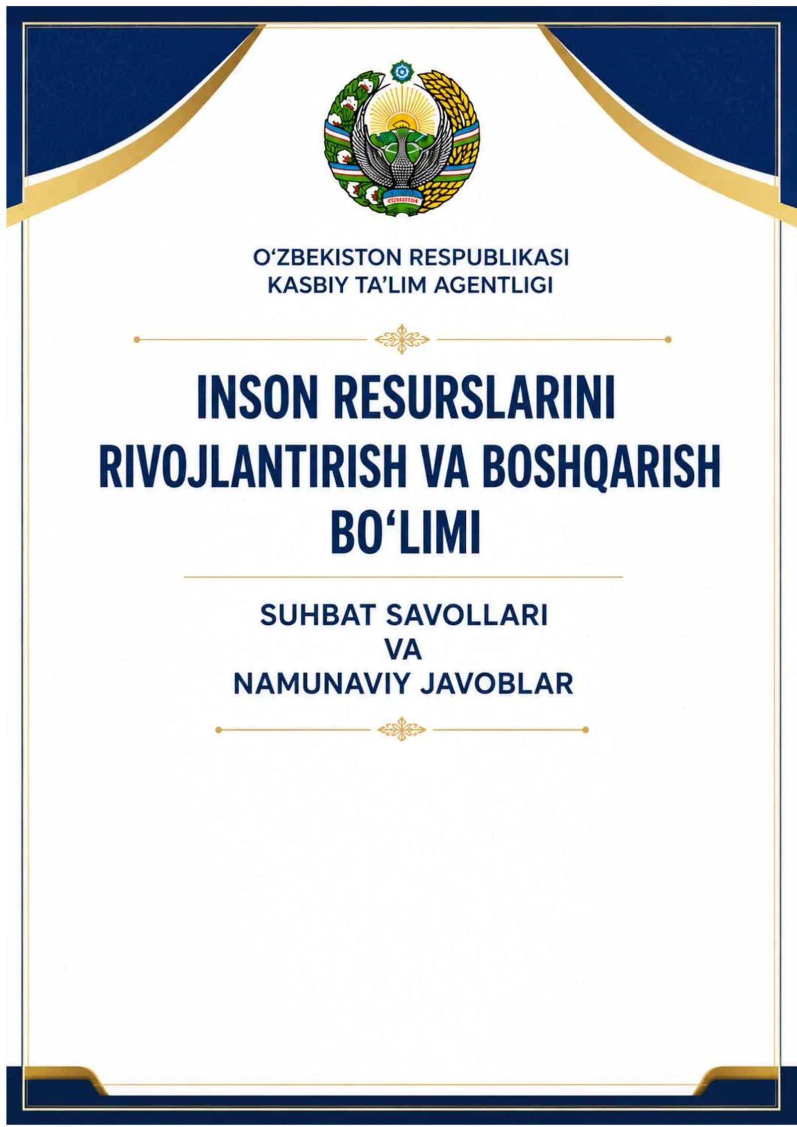 INSON RESURSLARINI RIVOJLANTIRISH VA BOSHQARISH BO‘LIMI SUHBAT SAVOLLARI JAVOBI 2026 YIL 1