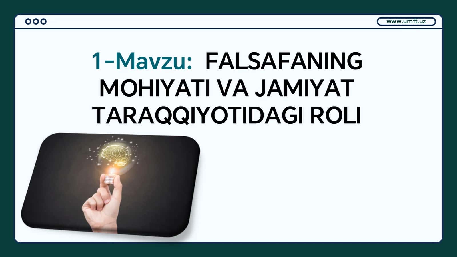 FALSAFANING MOHIYATI VA JAMIYAT TARAQQIYOTIDAGI ROLI 1