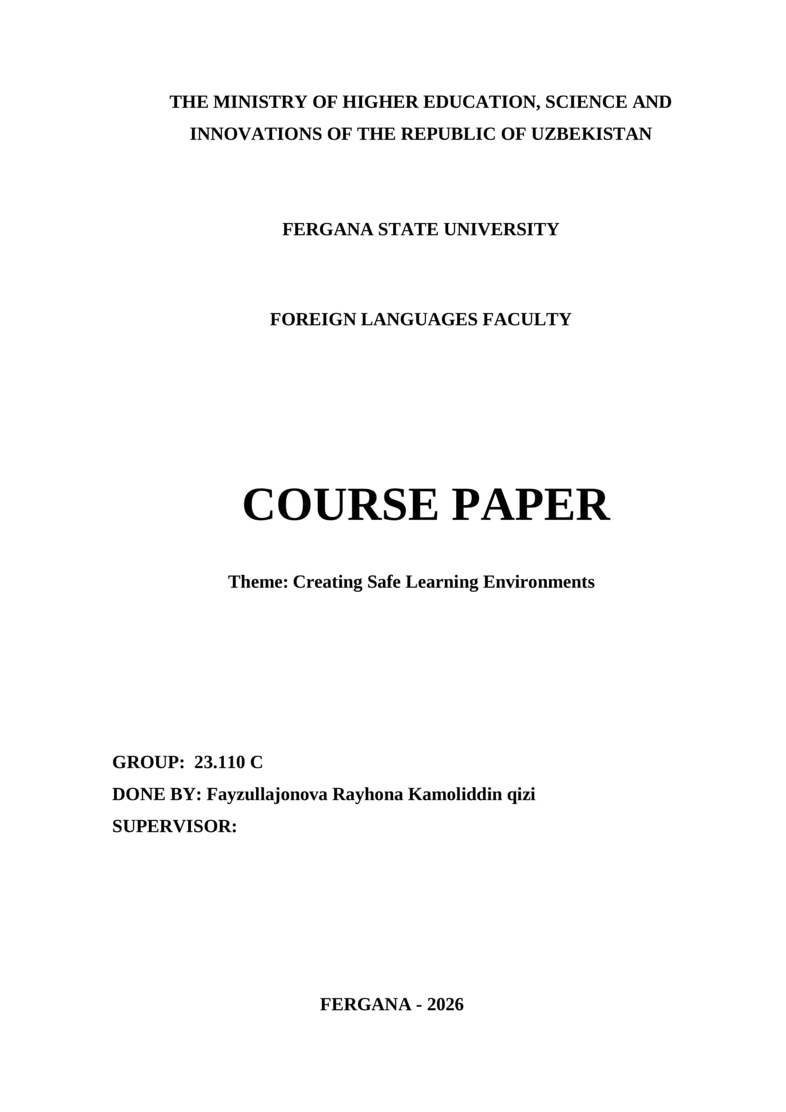 Course Paper on Creating Safe Learning Environments 1