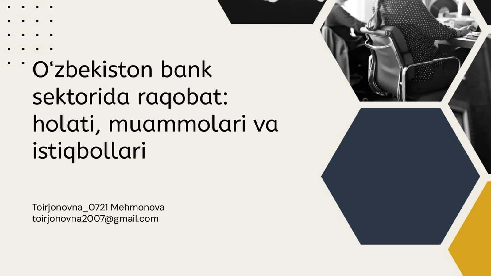 Oʻzbekiston bank sektorida raqobat: holati, muammolari va istiqbollari 1