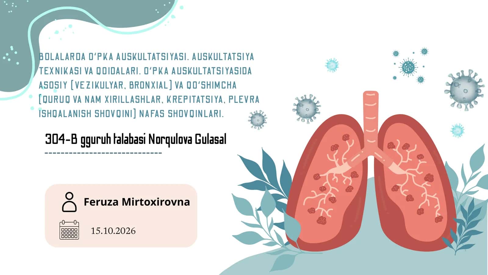 BOLALARDA OʻPKA AUSKULTATSIYASI 1