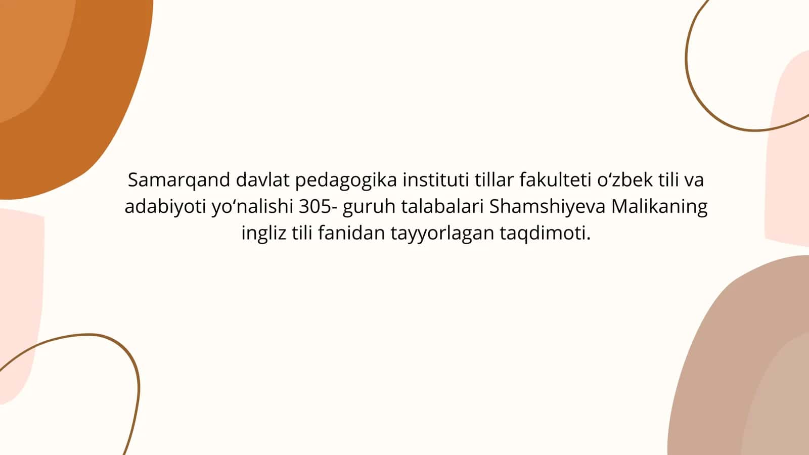 Ingliz tili fanidan tayyorlagan taqdimoti 1