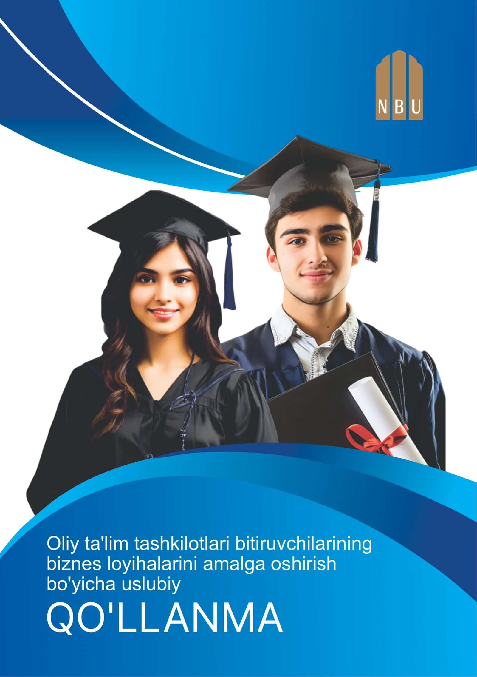Oliy ta'lim tashkilotlari bitiruvchilarining biznes loyihalarini amalga oshirish bo'yicha uslubiy 1