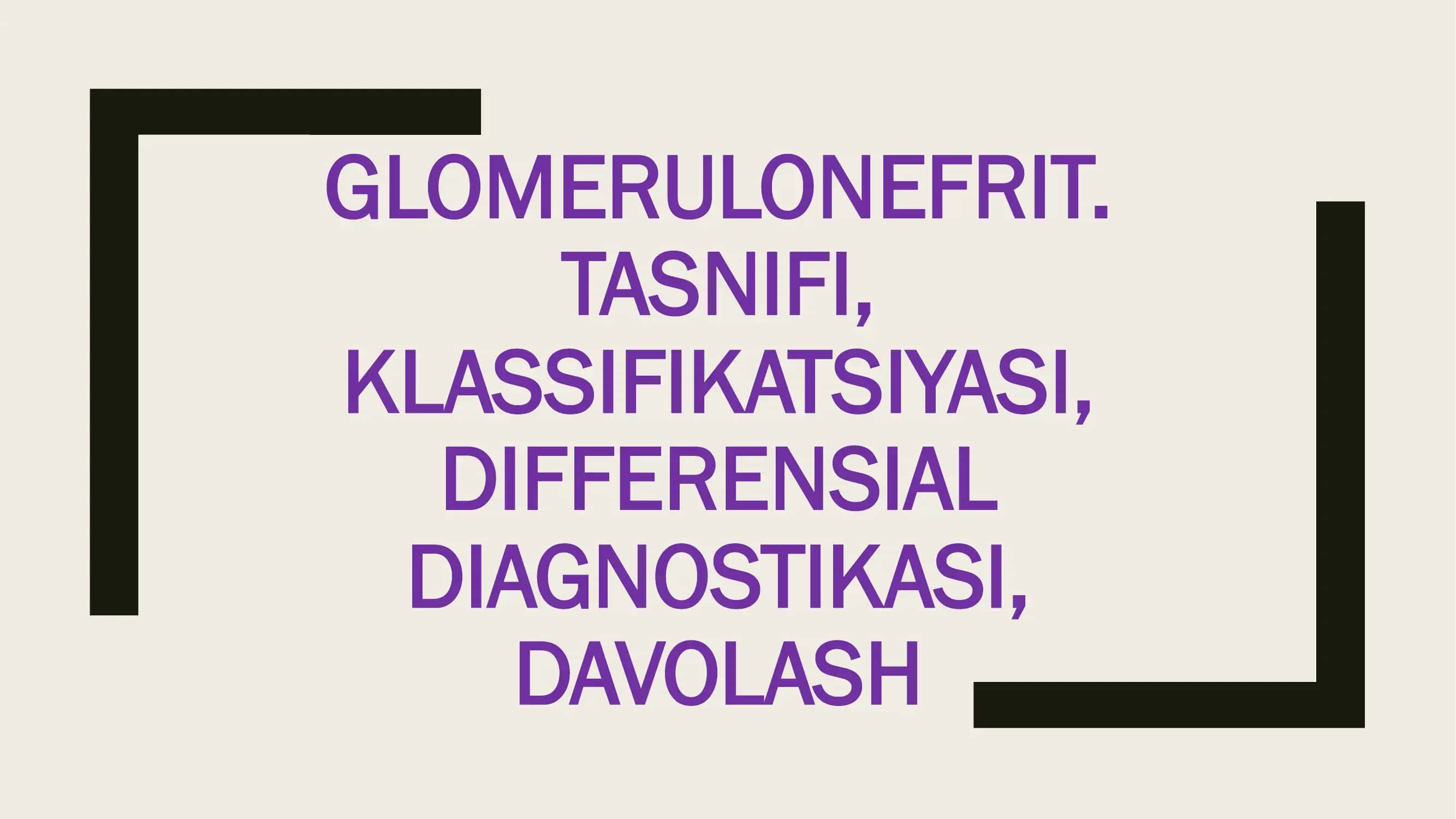 Glomerulonefrit 1