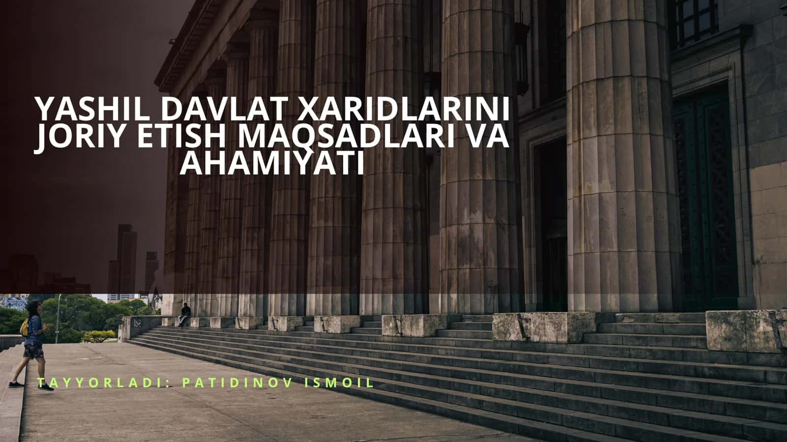 Yashil Davlat Xaridlari Joriy Etish Maqsadlari va Ahamiyati 1