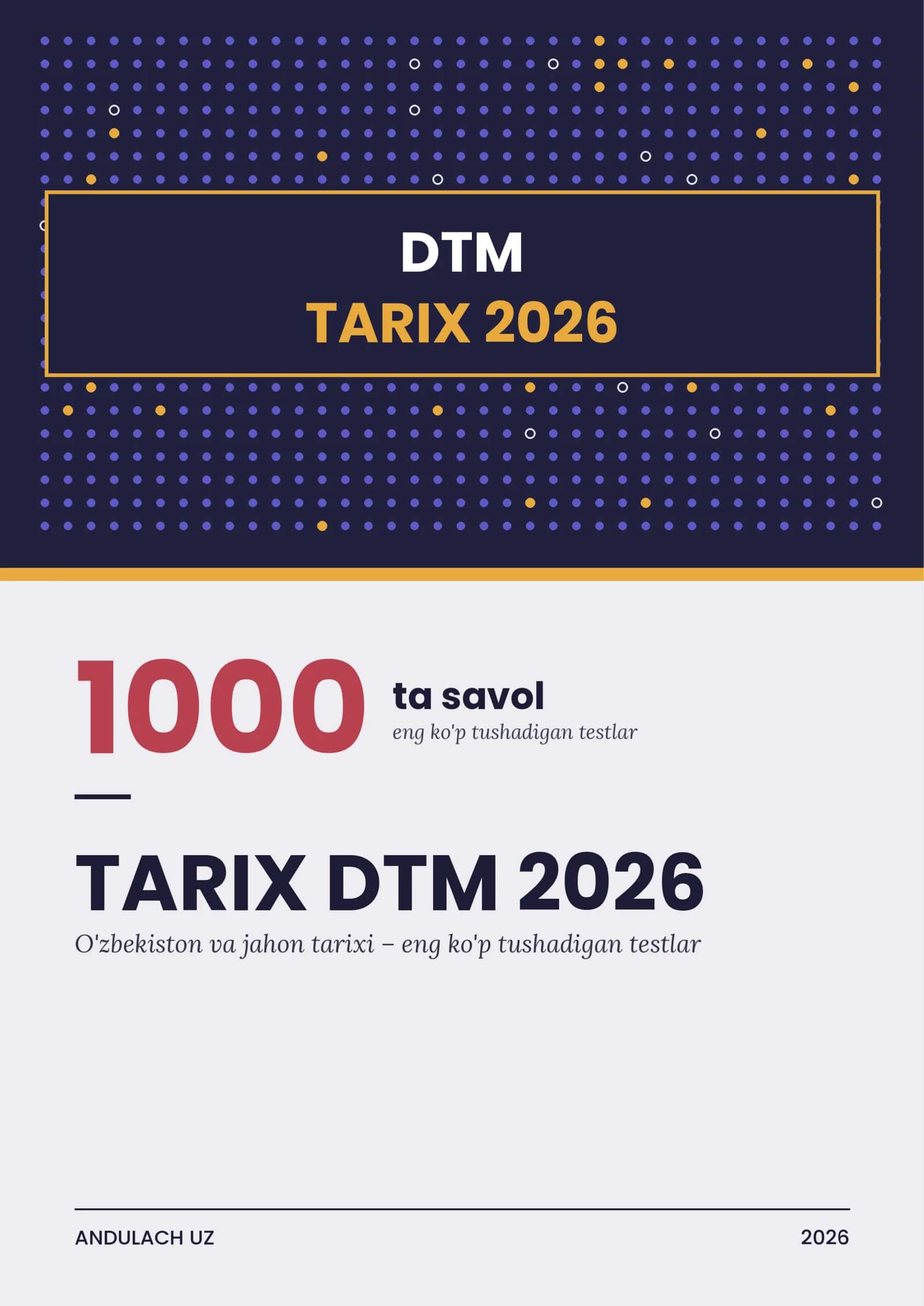 Tarix DTM 2026-2027 testlari. 1000 ta saralangan yangi testlar 1