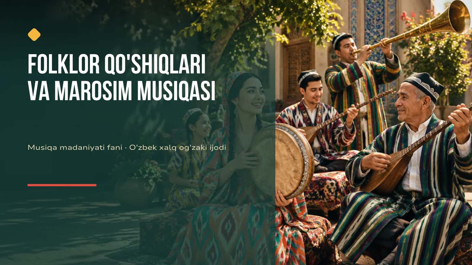 FOLKLOR QO'SHIQLARI VA MAROSIM MUSIQASI 1