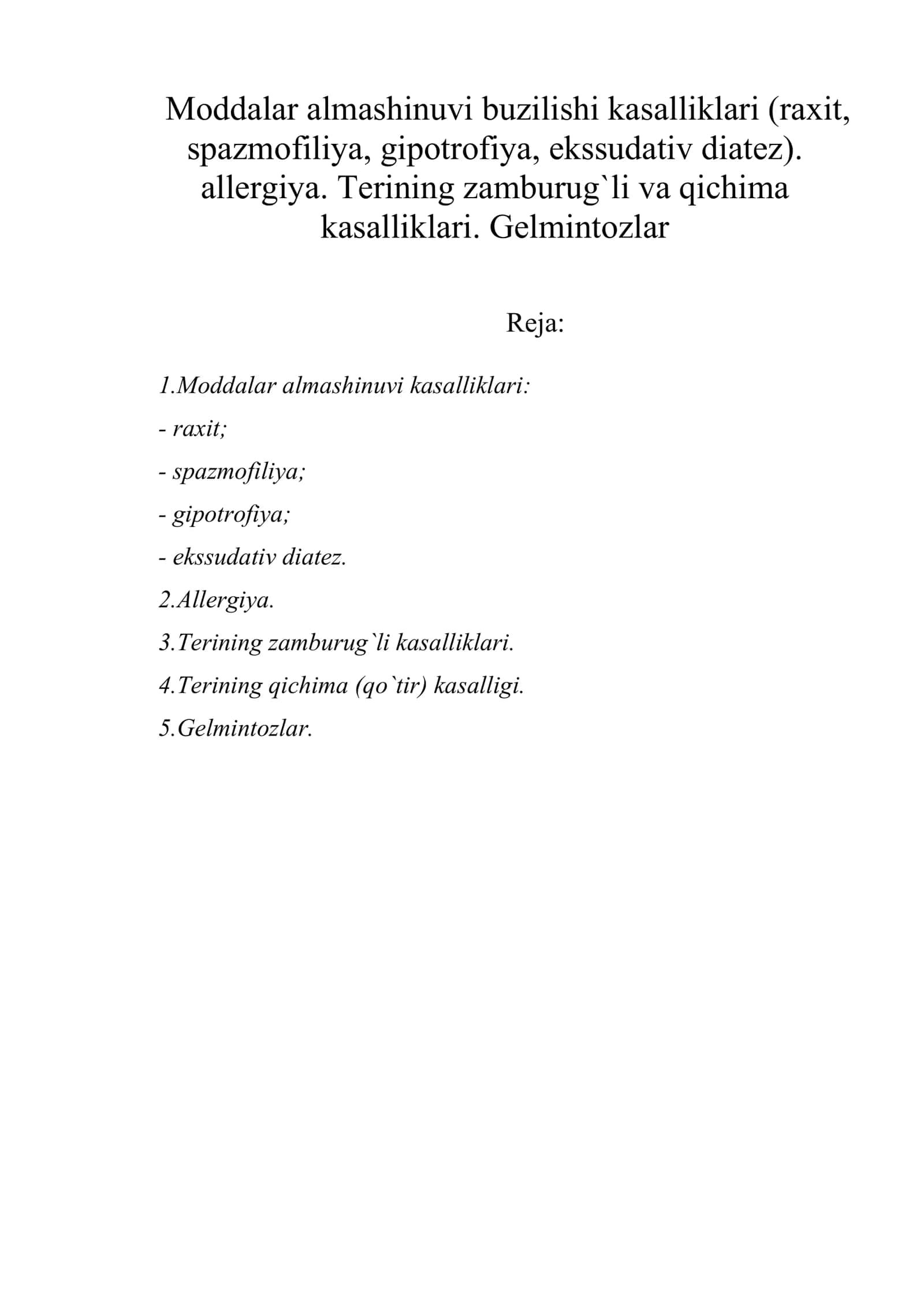 Moddalar almashinuvi buzilishi kasalliklari (raxit, spazmofiliya, gipotrofiya, ekssudativ diatez) 1