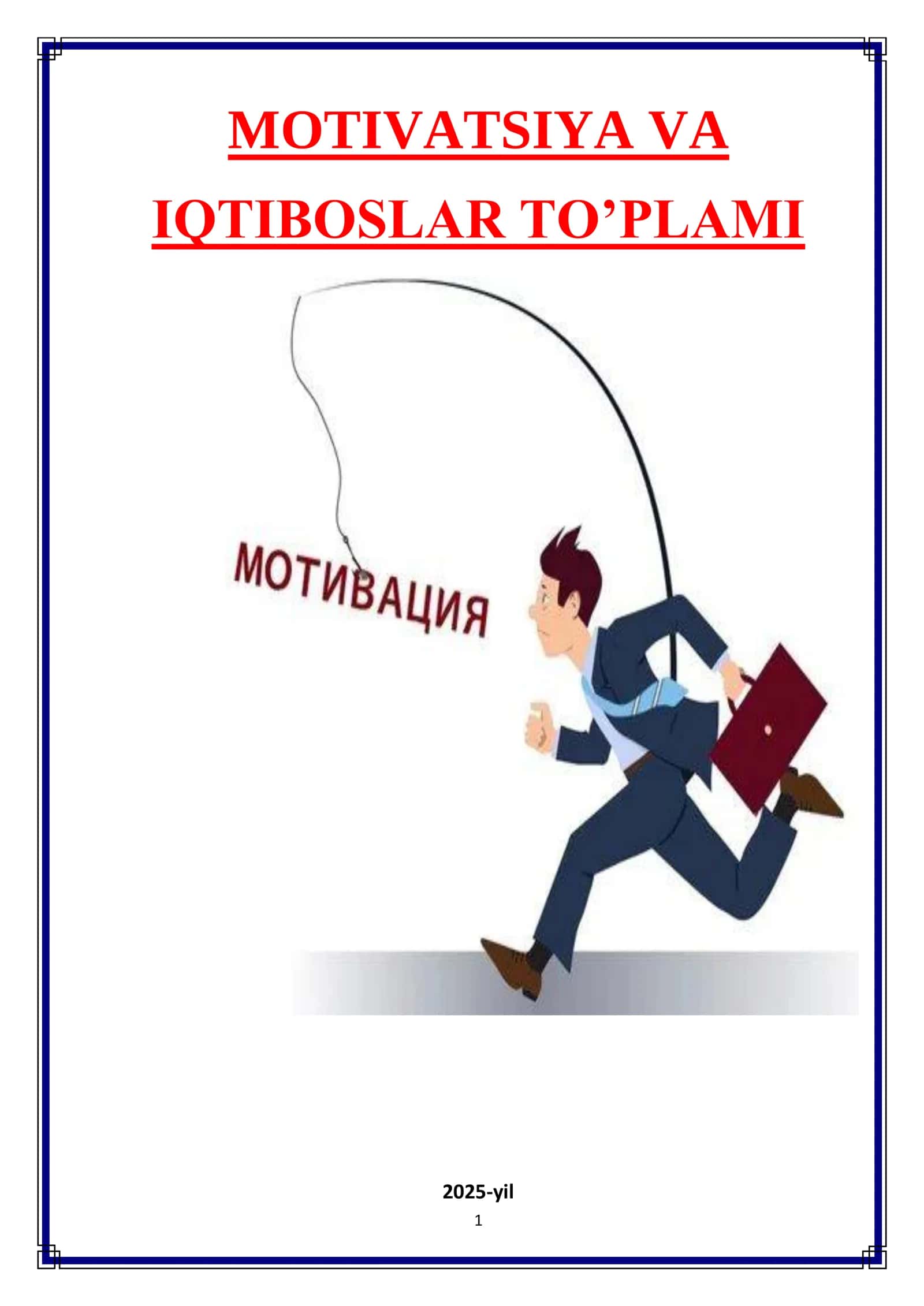 motivatsiya va iqtiboslar toplami 1