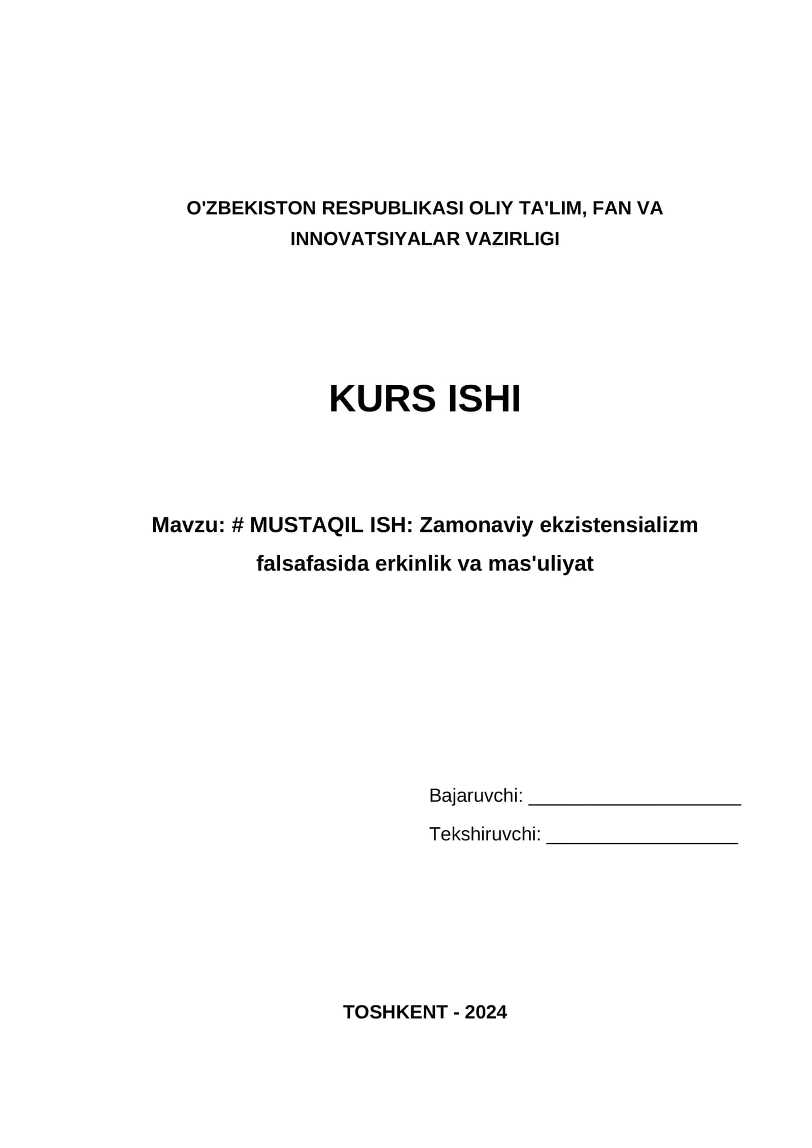 MUSTAQIL ISH: Zamonaviy ekzistensializm 1