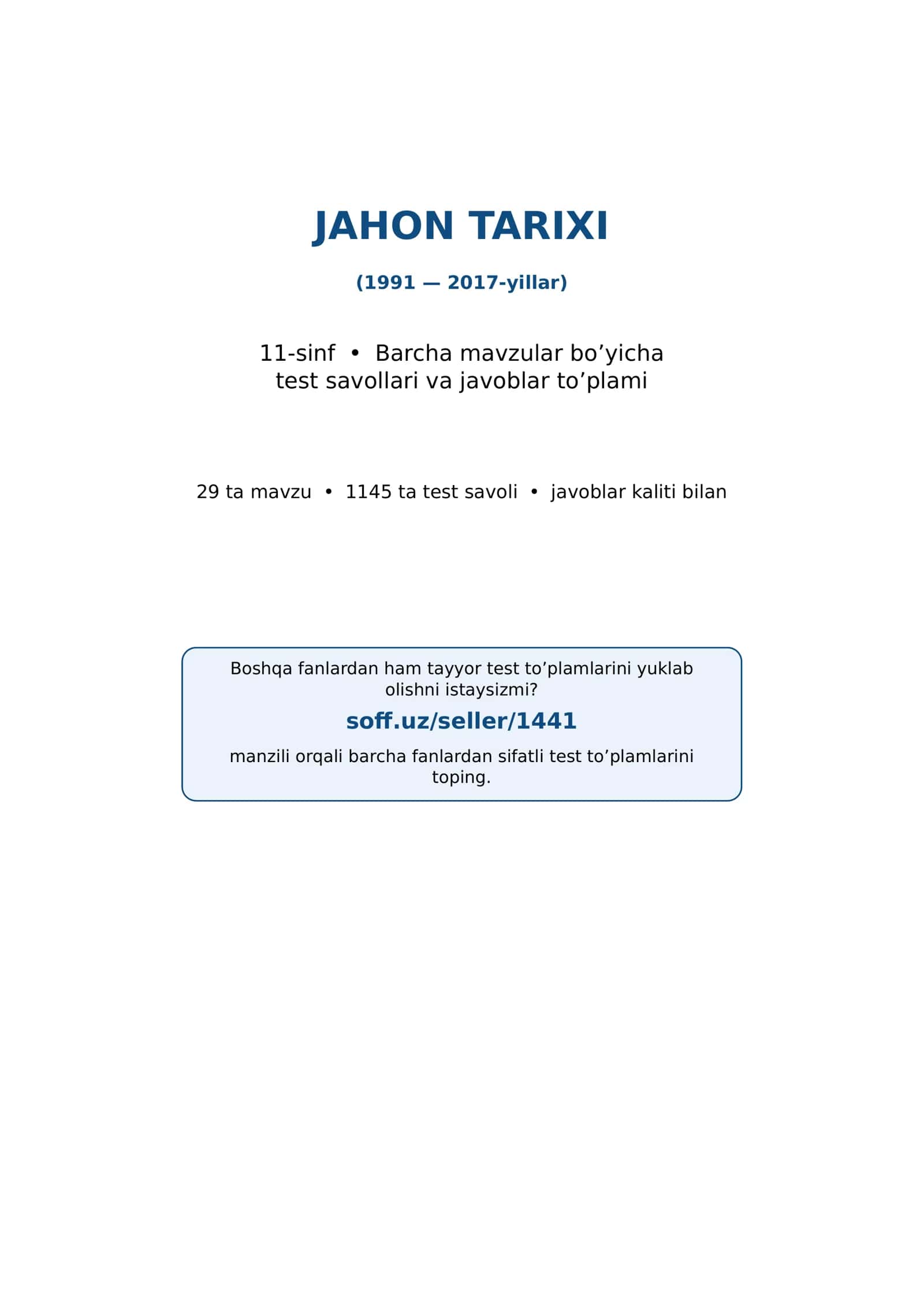 11-sinf Jahon tarixi fanidan mavzulashtirilgan test va savollar to'plami 1