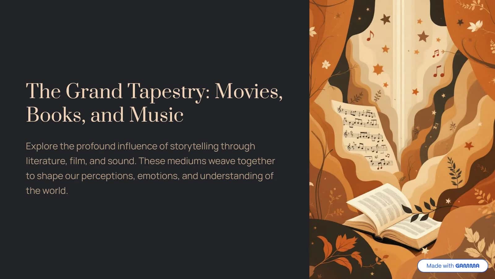 The Grand Tapestry: Movies, Books, and Music 1