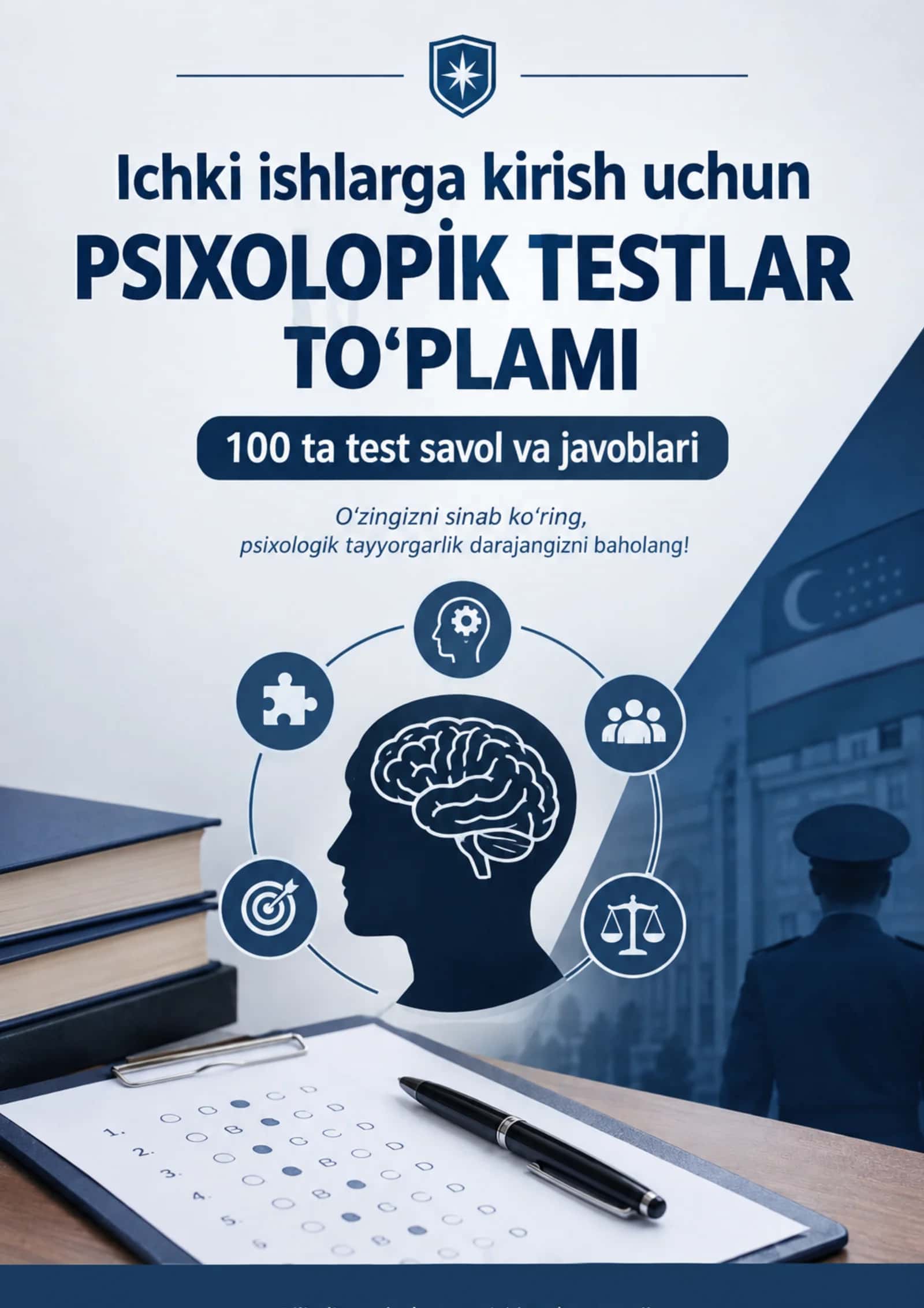 Ichki Ishlarga Kirish Uchun Psixologik Testlar To‘plami 1