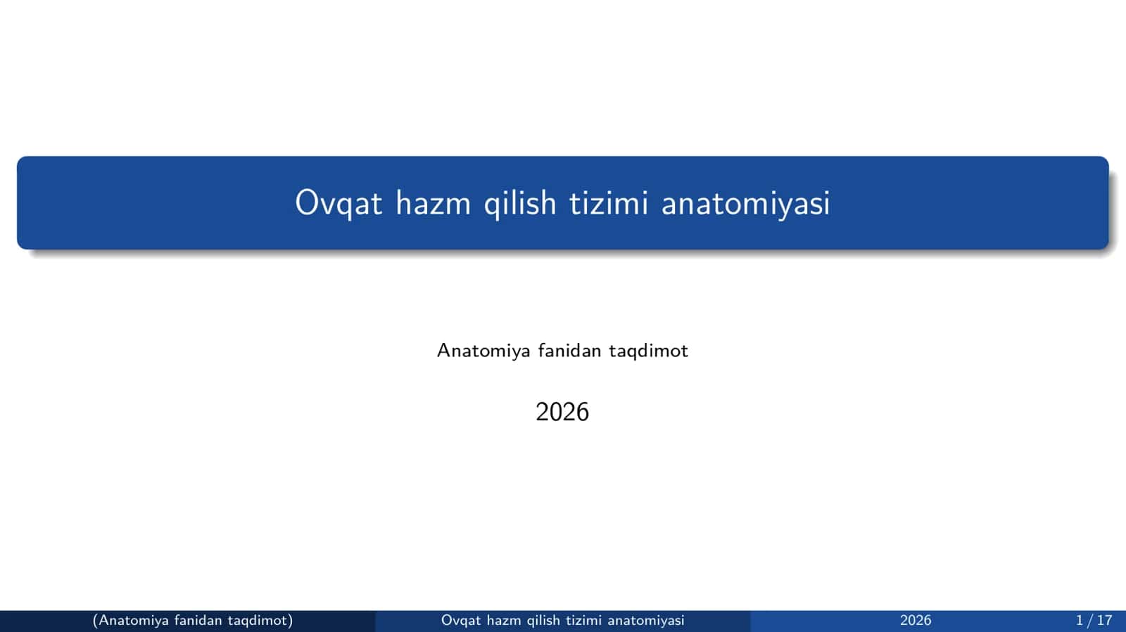 Ovqat hazm qilish tizimi anatomiyasi 1