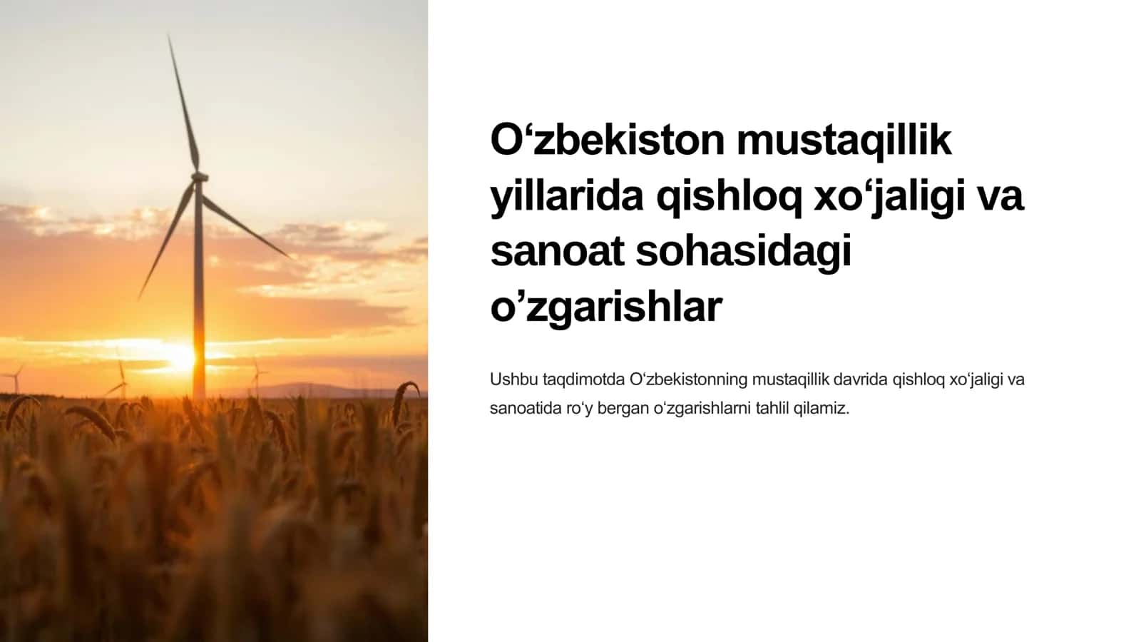 Qishloq xo‘jaligi va sanoat sohasidagi oʻzgarishlar 1