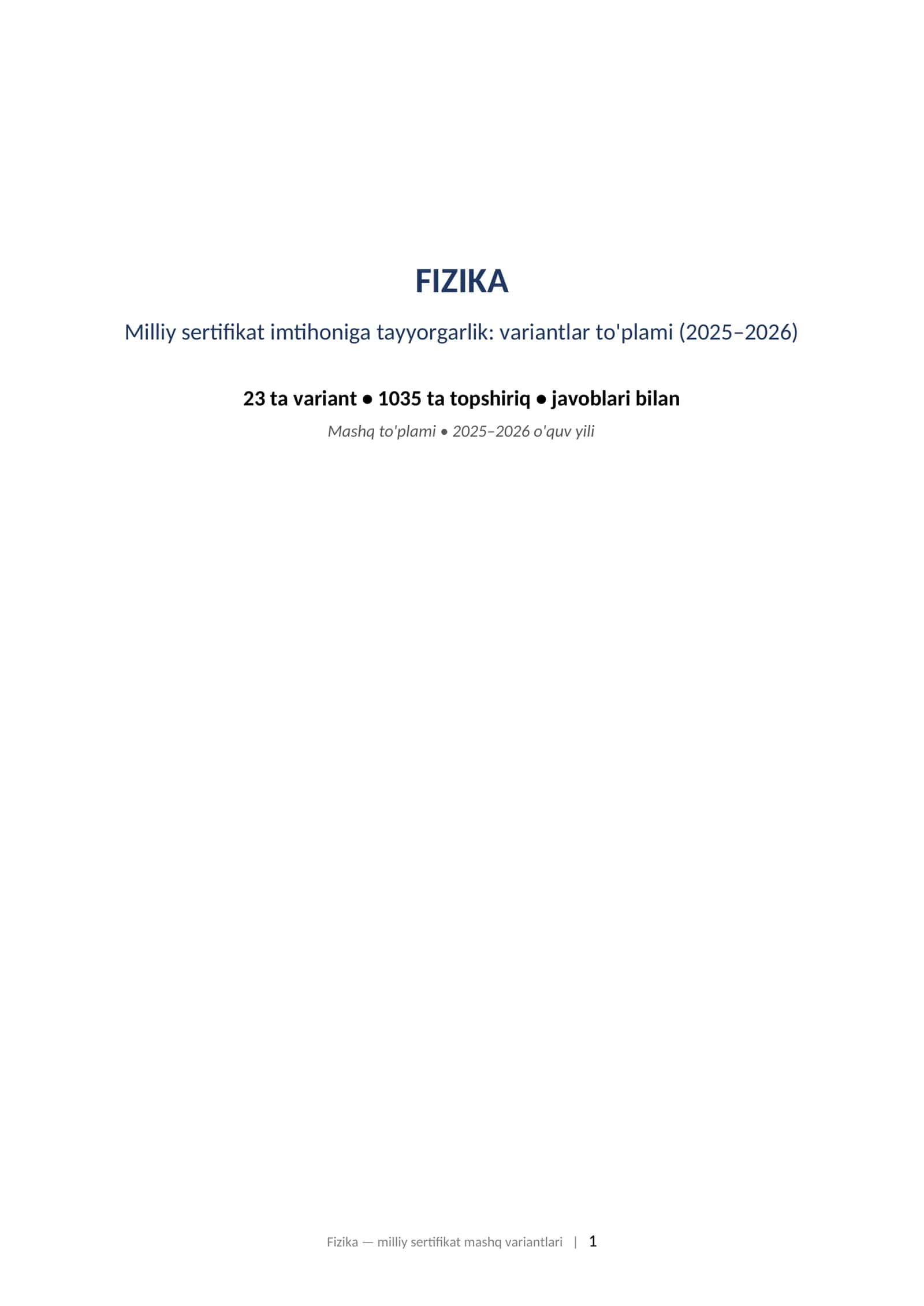 FIZIKA Milliy sertifikat imtihoniga tayyorgarlik: variantlar to'plami (2025–2026) 1
