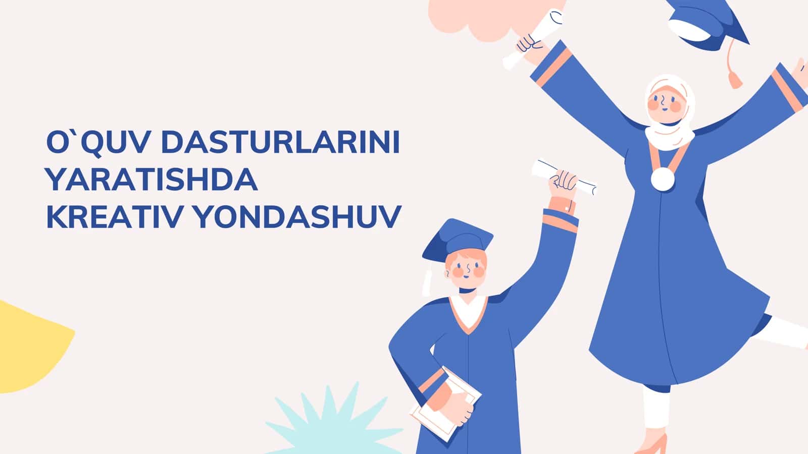 O`QUV DASTURLARINI YARATISHDA KREATIV YONDASHUV 1