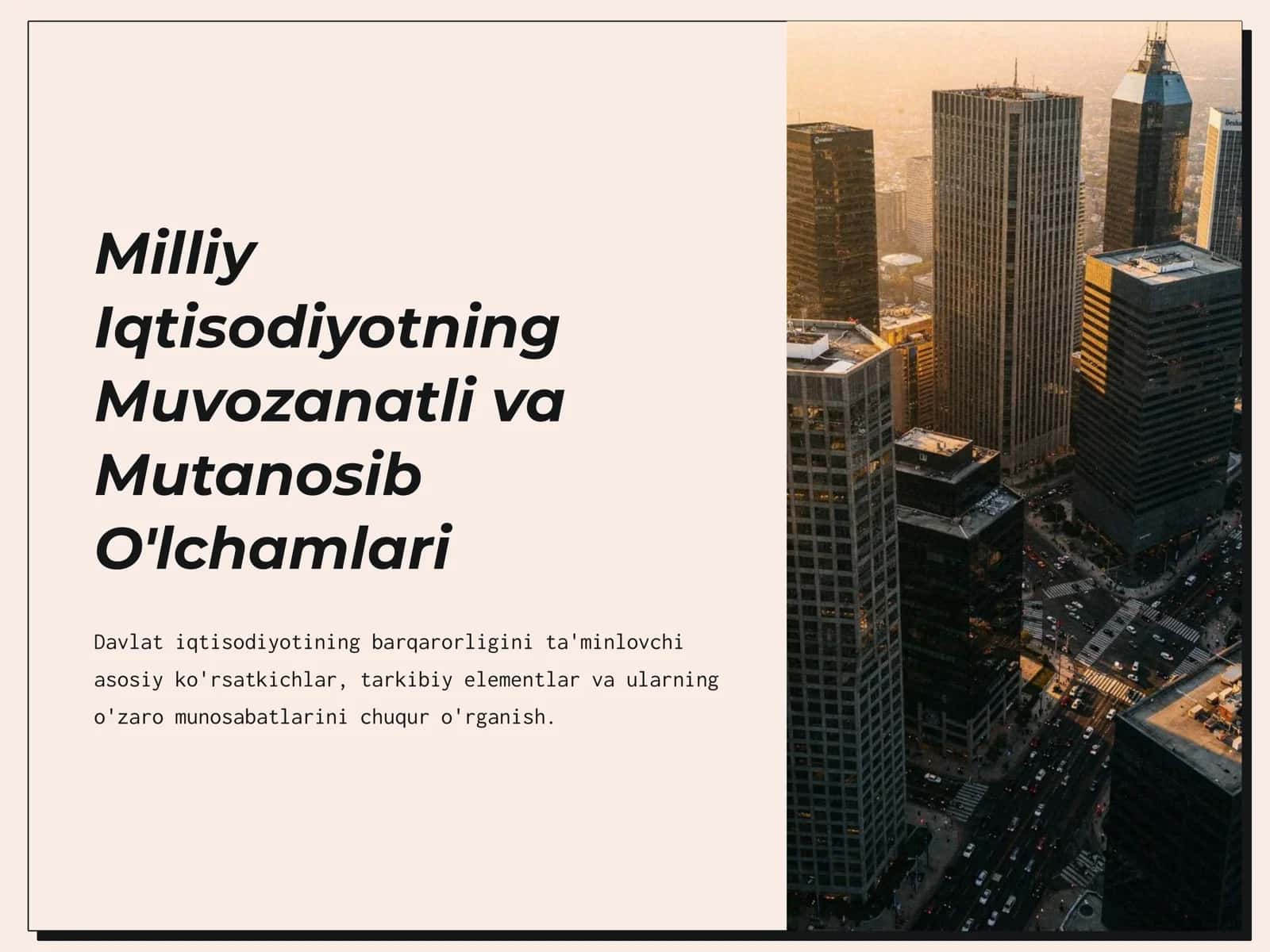 Milliy Iqtisodiyotning Muvozanatli va Mutanosib O'lchamlari 1