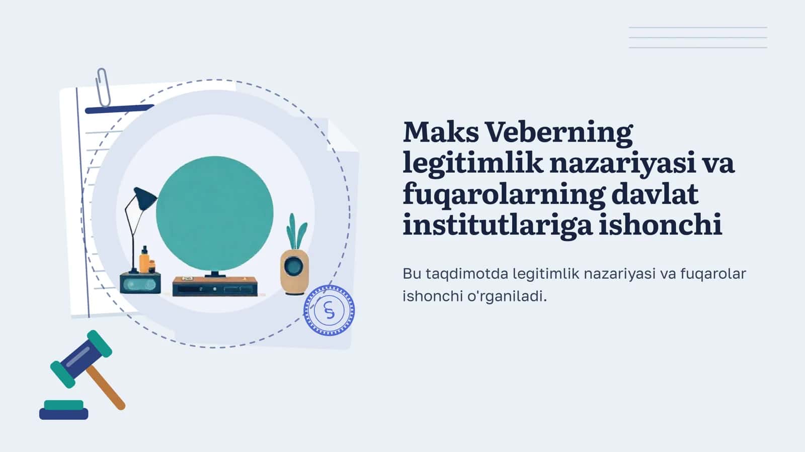 Maks Veberning legitimlik nazariyasi va fuqarolarning davlat institutlariga ishonchi 1