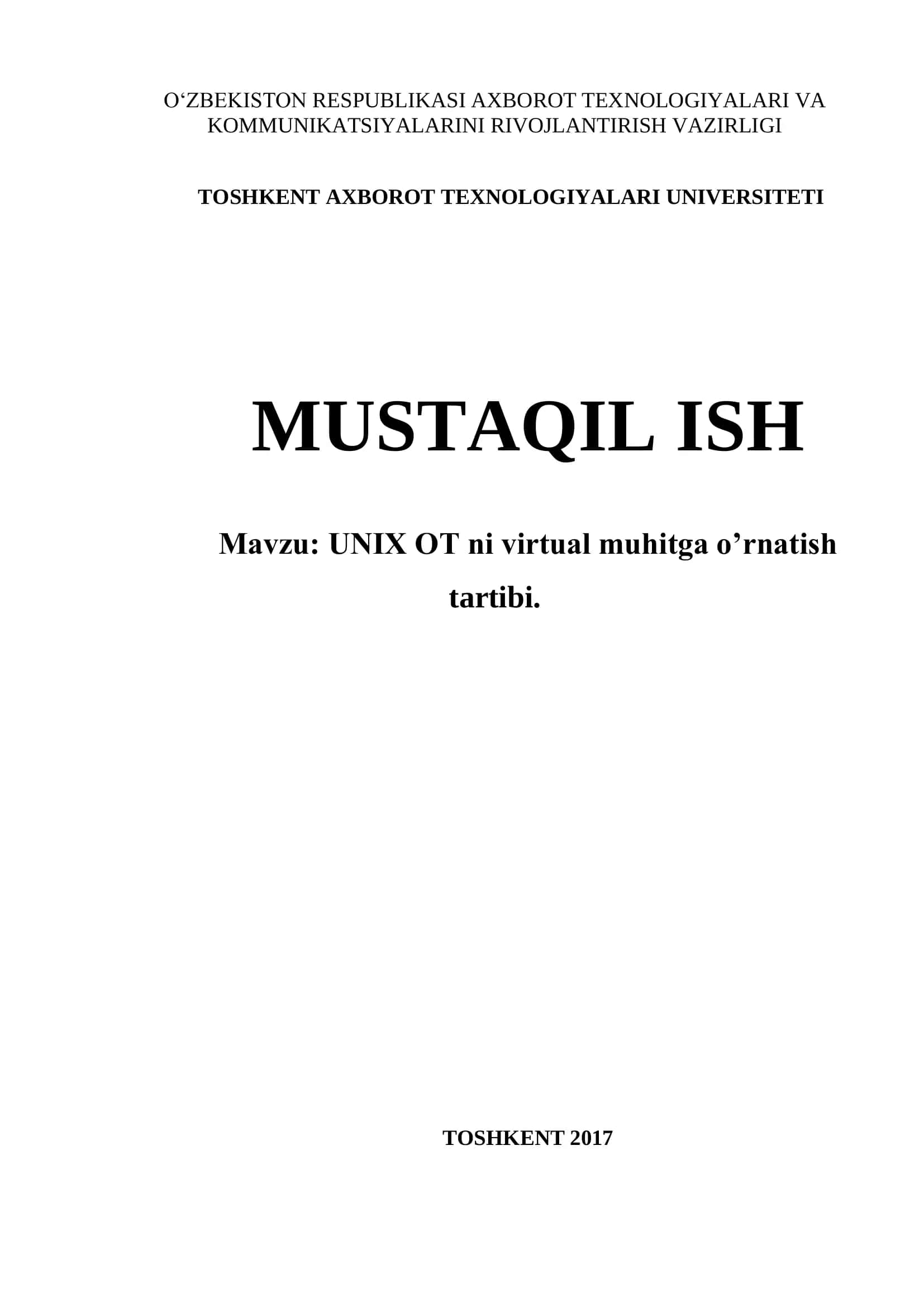 UNIX OT ni virtual muhitga o’rnatish tartibi 1