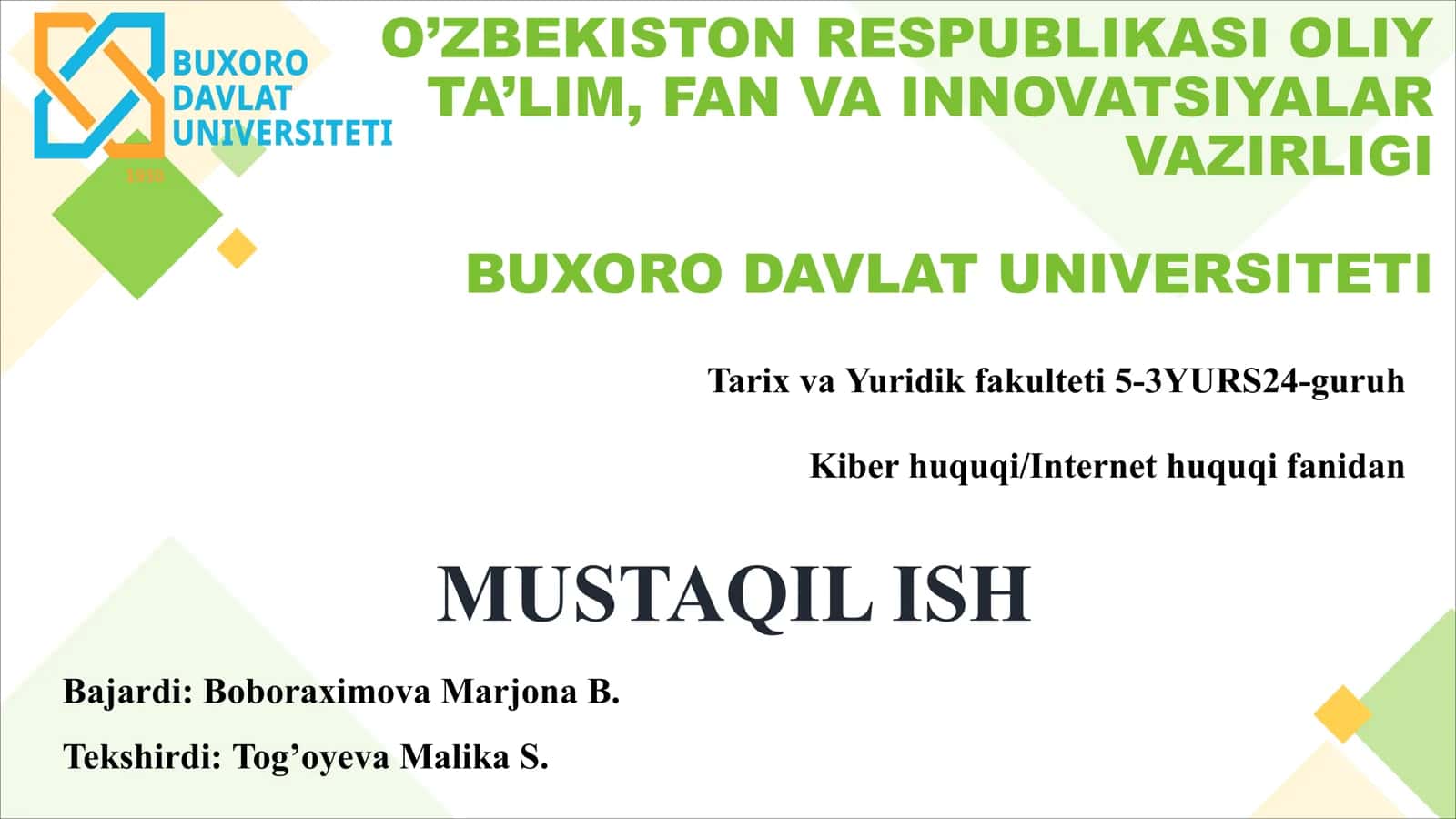 Kiber huquqi/Internet huquqi fanidan MUSTAQIL ISH 1