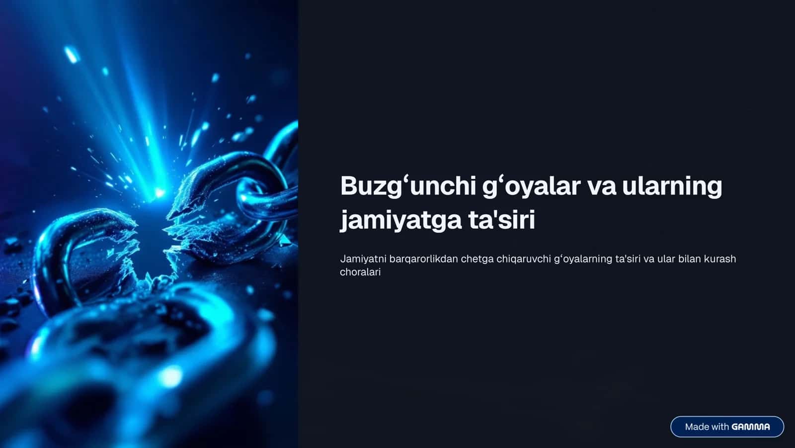 Buzgʼunchi gʼoyalar va ularning jamiyatga ta'siri 1