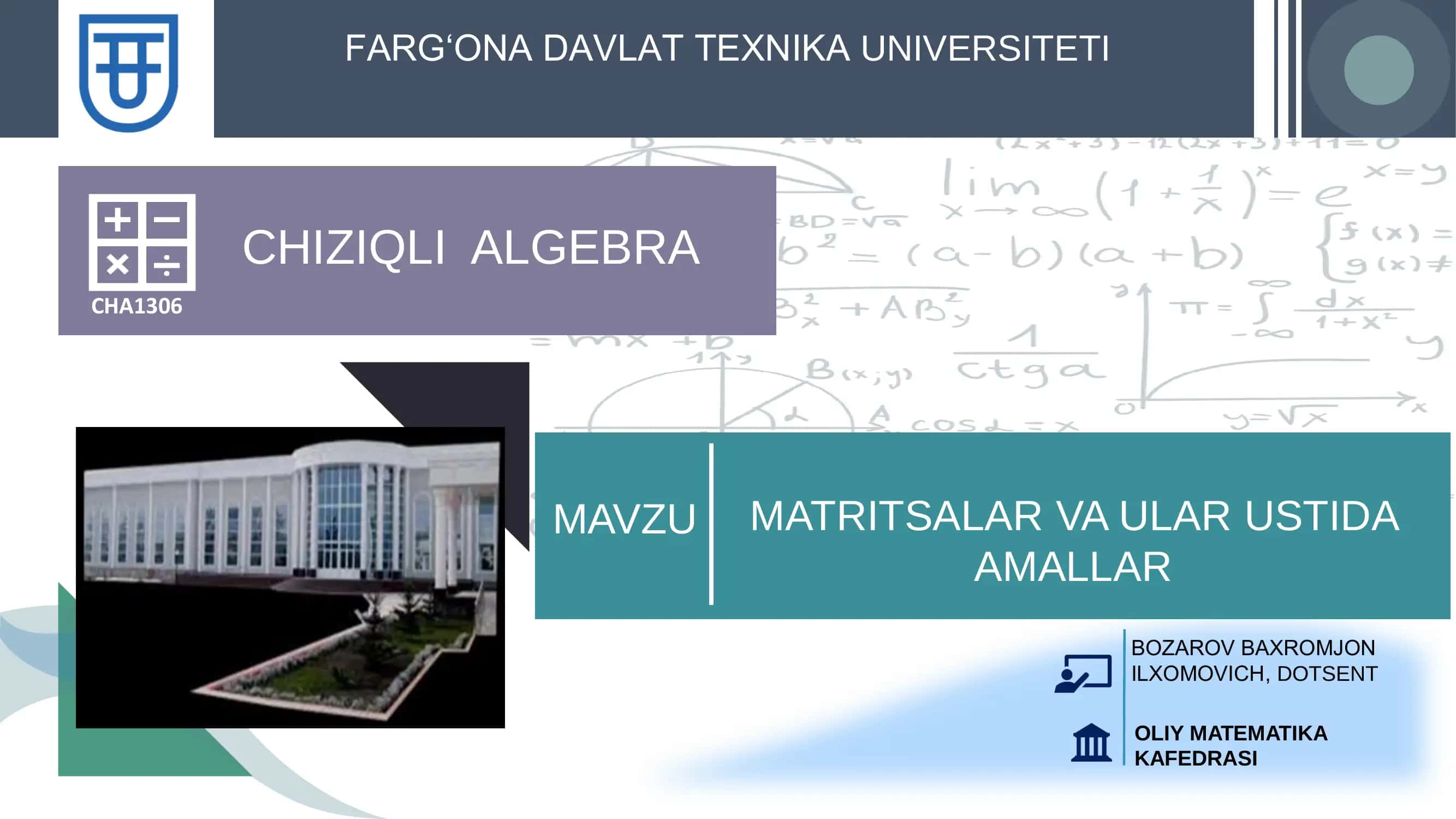 Matritsalar va Ular Ustida Amallar 1