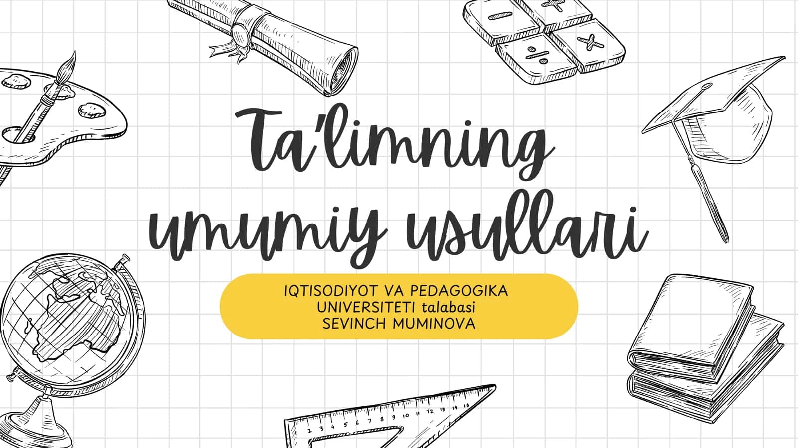 Taʼlimning umumiy usullari 1