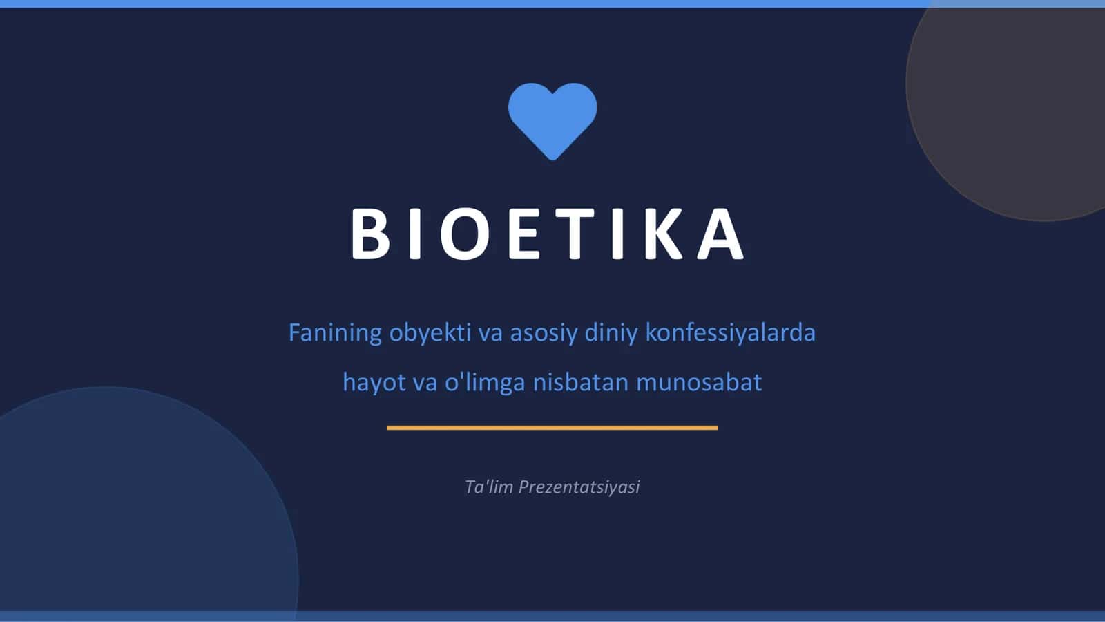 BIOETIKA: TUSHUNCHA VA TARIX 1