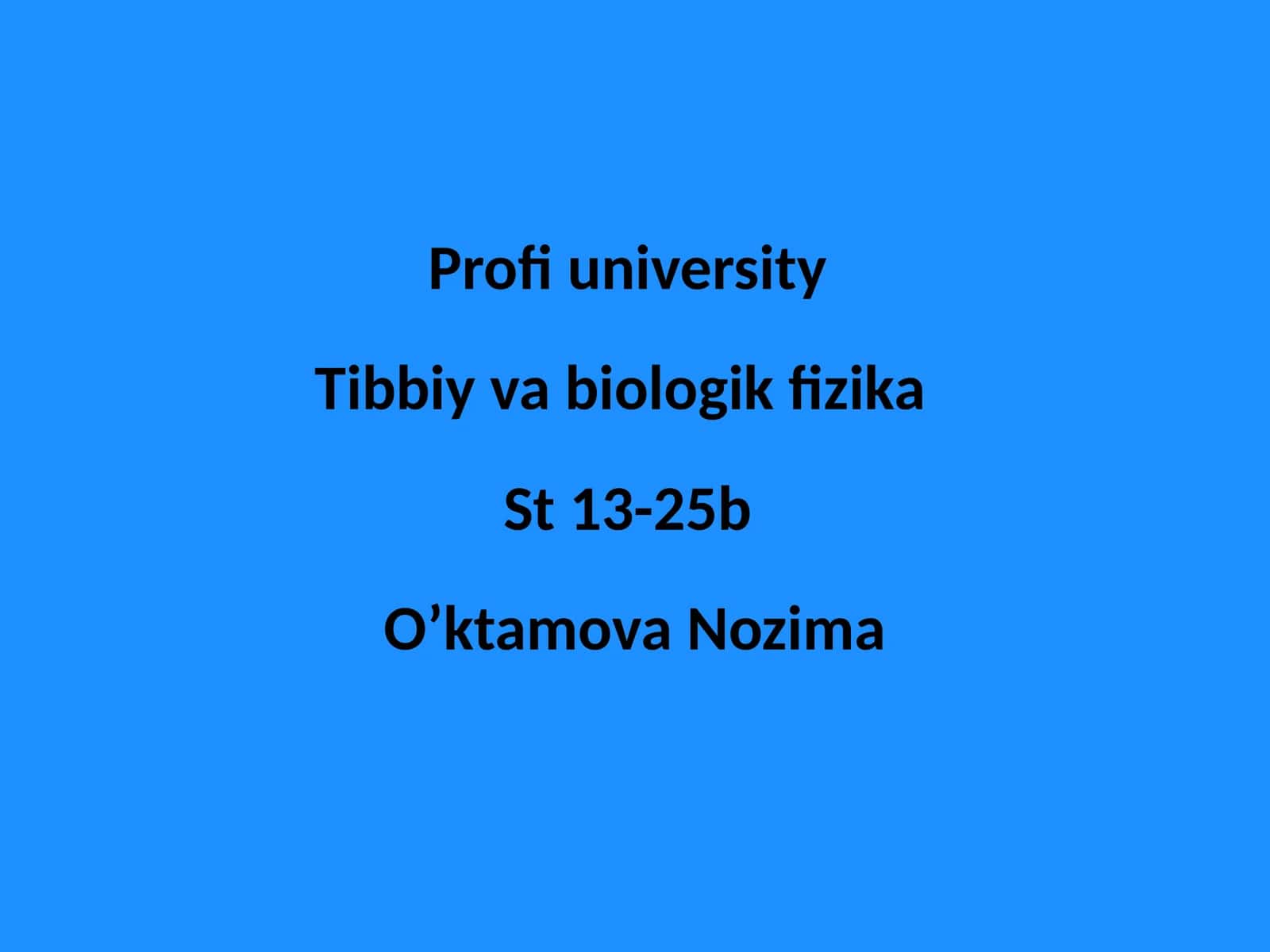 Tibbiy va biologik fizika 1