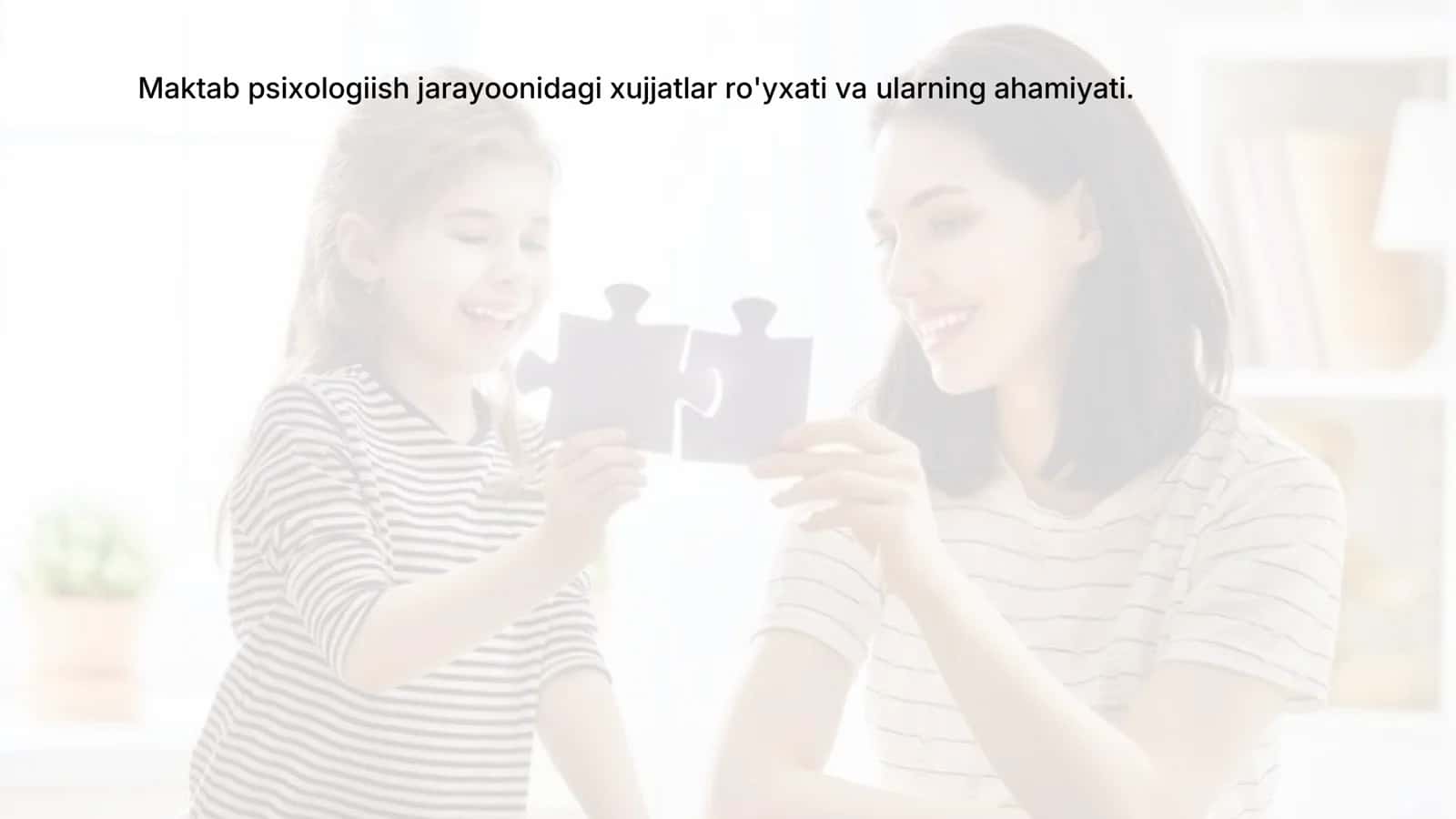 Maktab psixologiish jarayoonidagi xujjatlar ro'yxati va ularning ahamiyati 1
