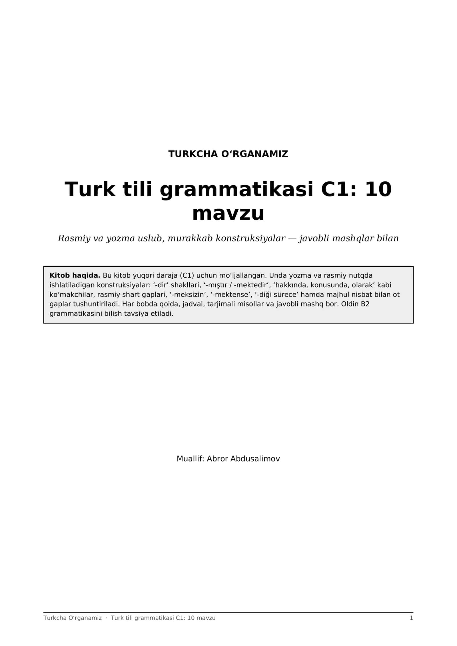 Turk tili grammatikasi C1: 10 mavzu, rasmiy va yozma uslub konstruksiyalari (PDF) 1