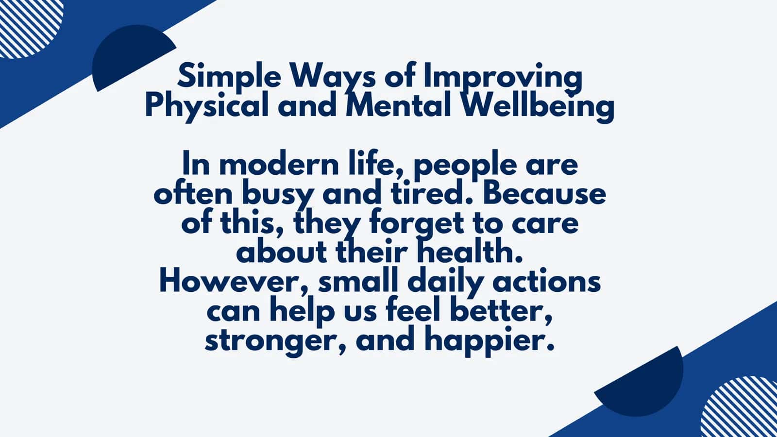 Simple Ways of Improving Physical and Mental Wellbeing 1
