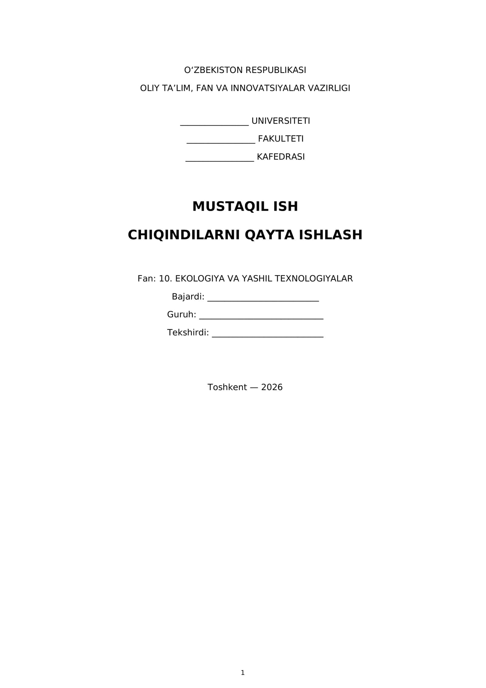 Mavzu: Chiqindilarni qayta ishlash 1