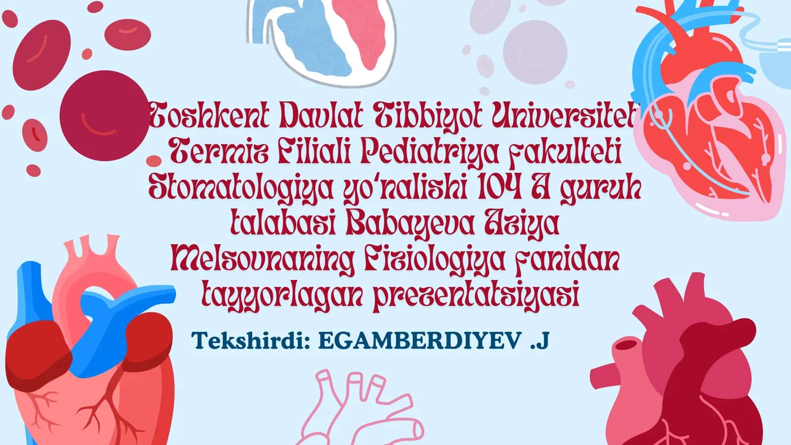 Qon tomirlarda qonning harakati va pulsini oʻrganish. Qonning arterial bosimini tekshirish usullari 1